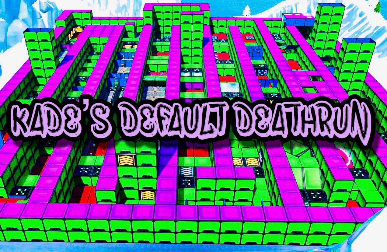 KADE'S DEFAULT DEATHRUN