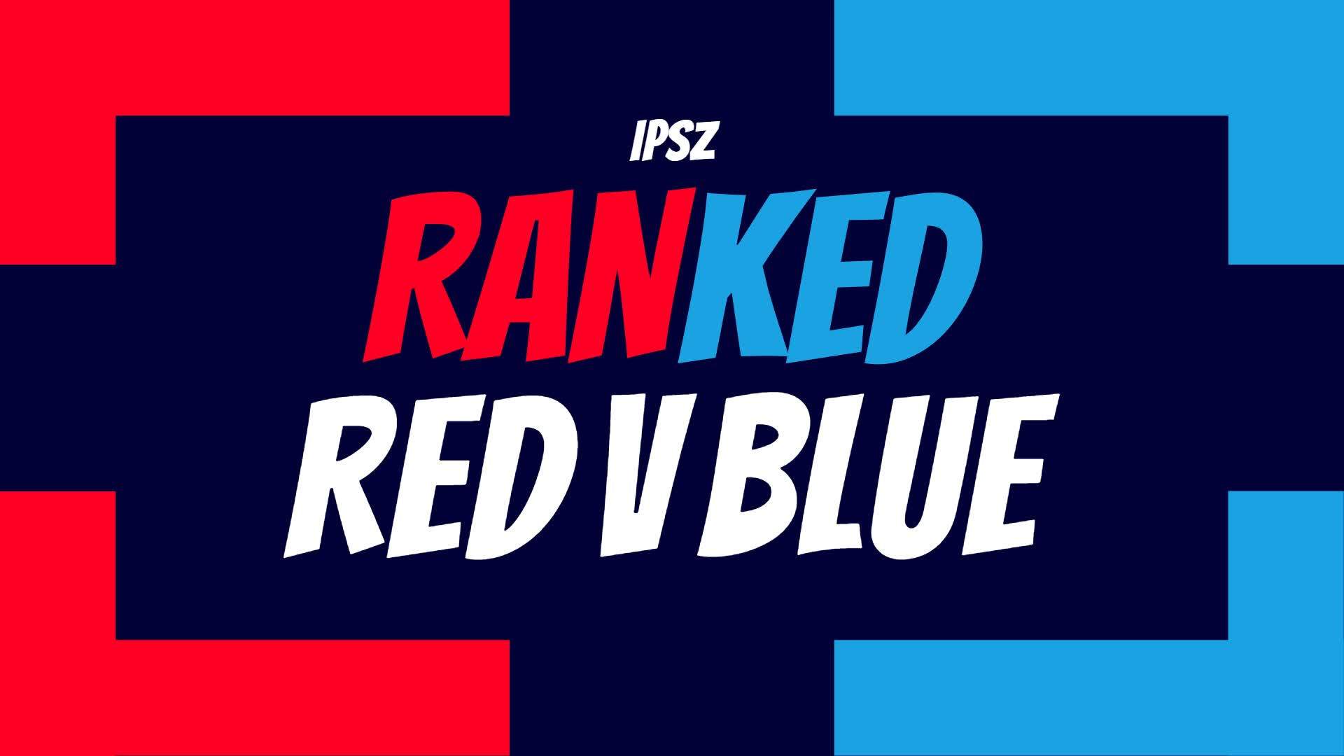 RANKED RED VS BLUE 🔴🔵