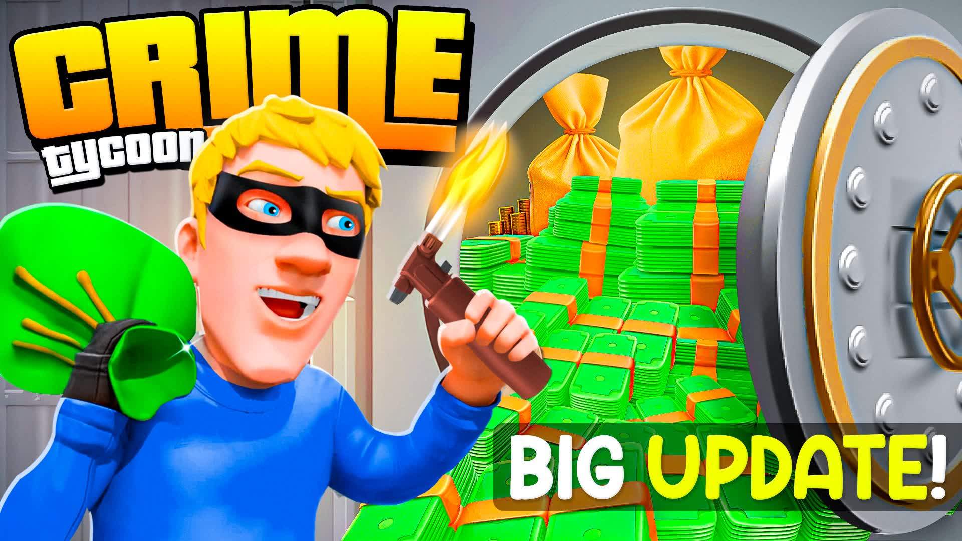 CRIME TYCOON 🚨