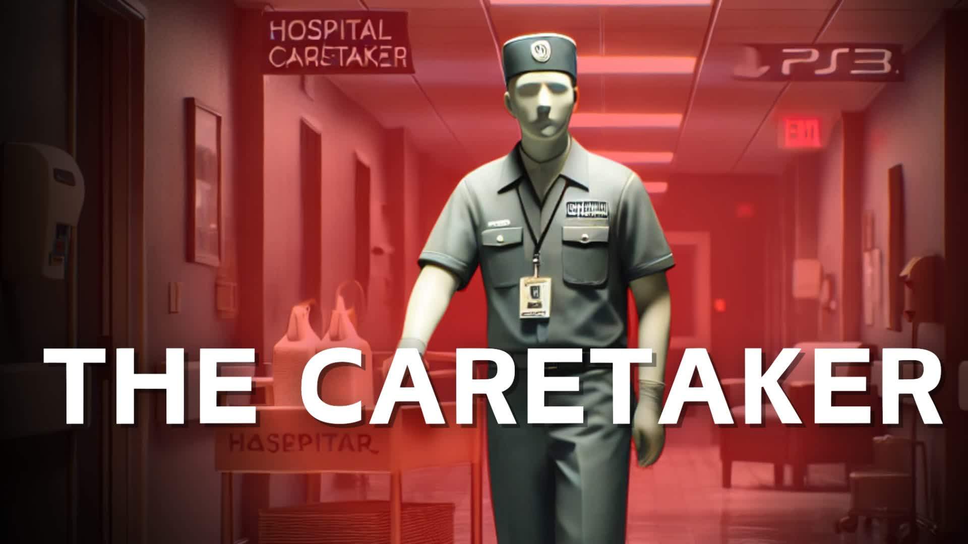 The CareTaker [HORROR]
