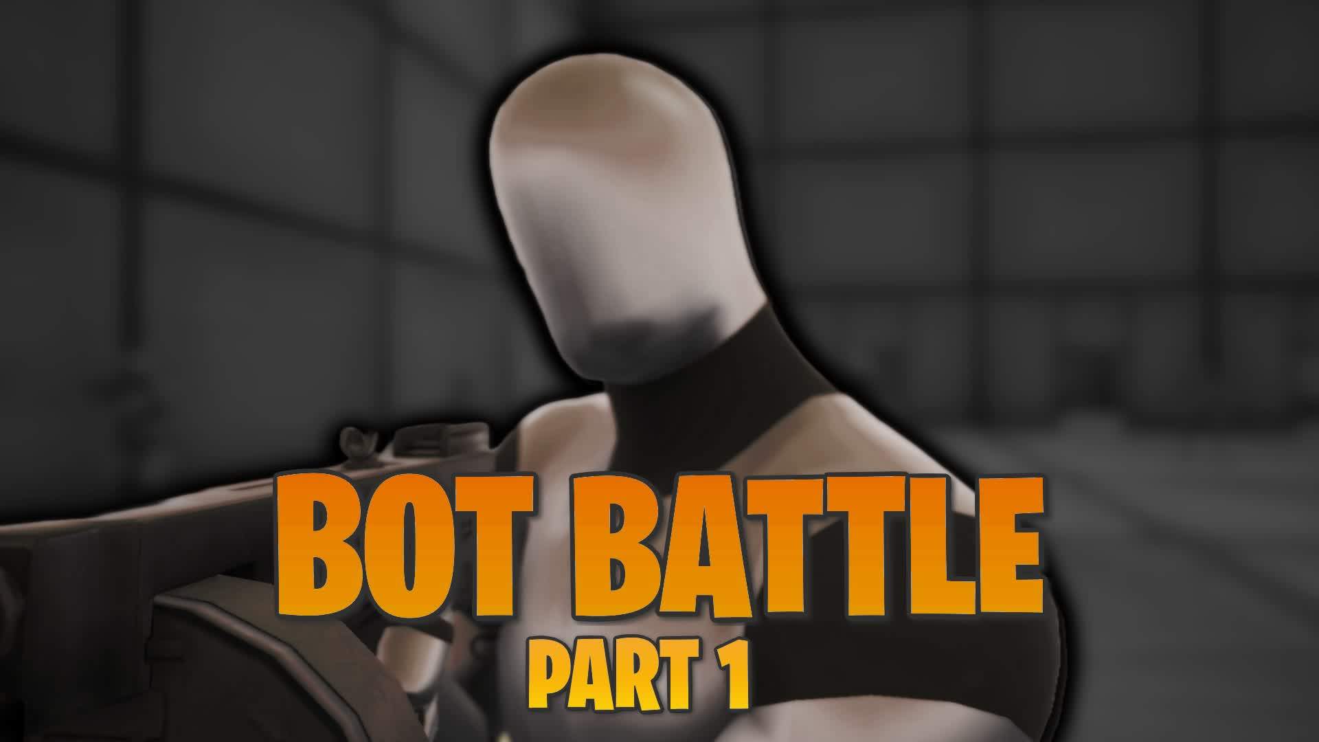 Bot Battle: Part 1