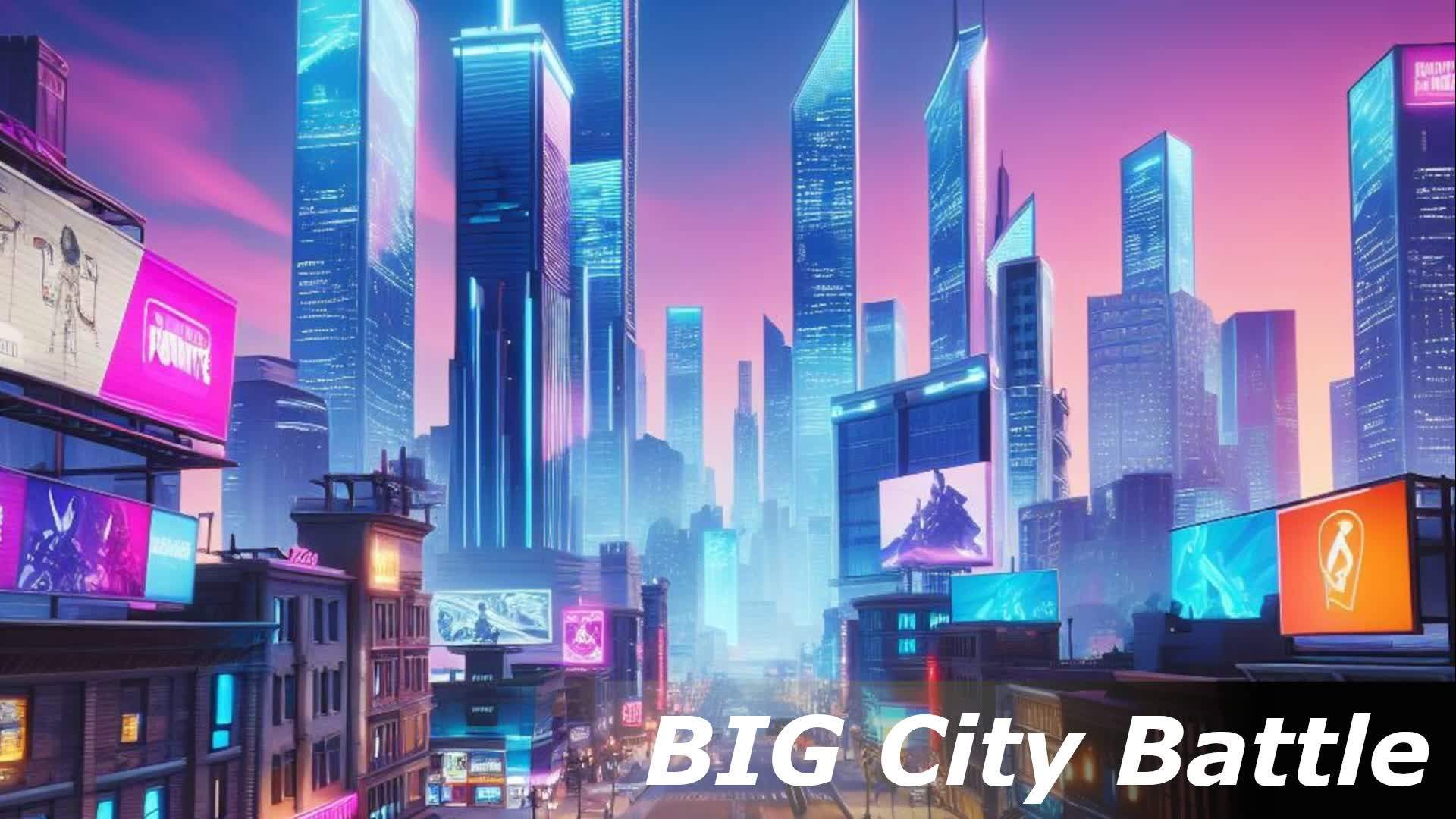 Battle in the BIG City
