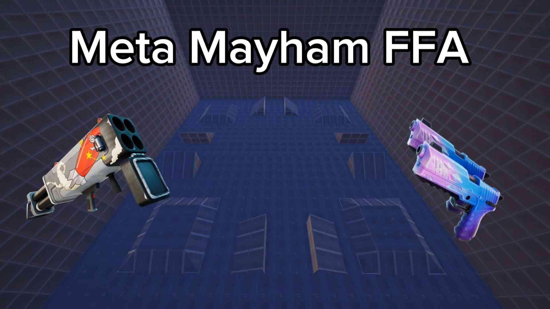 Meta Mayhem FFA