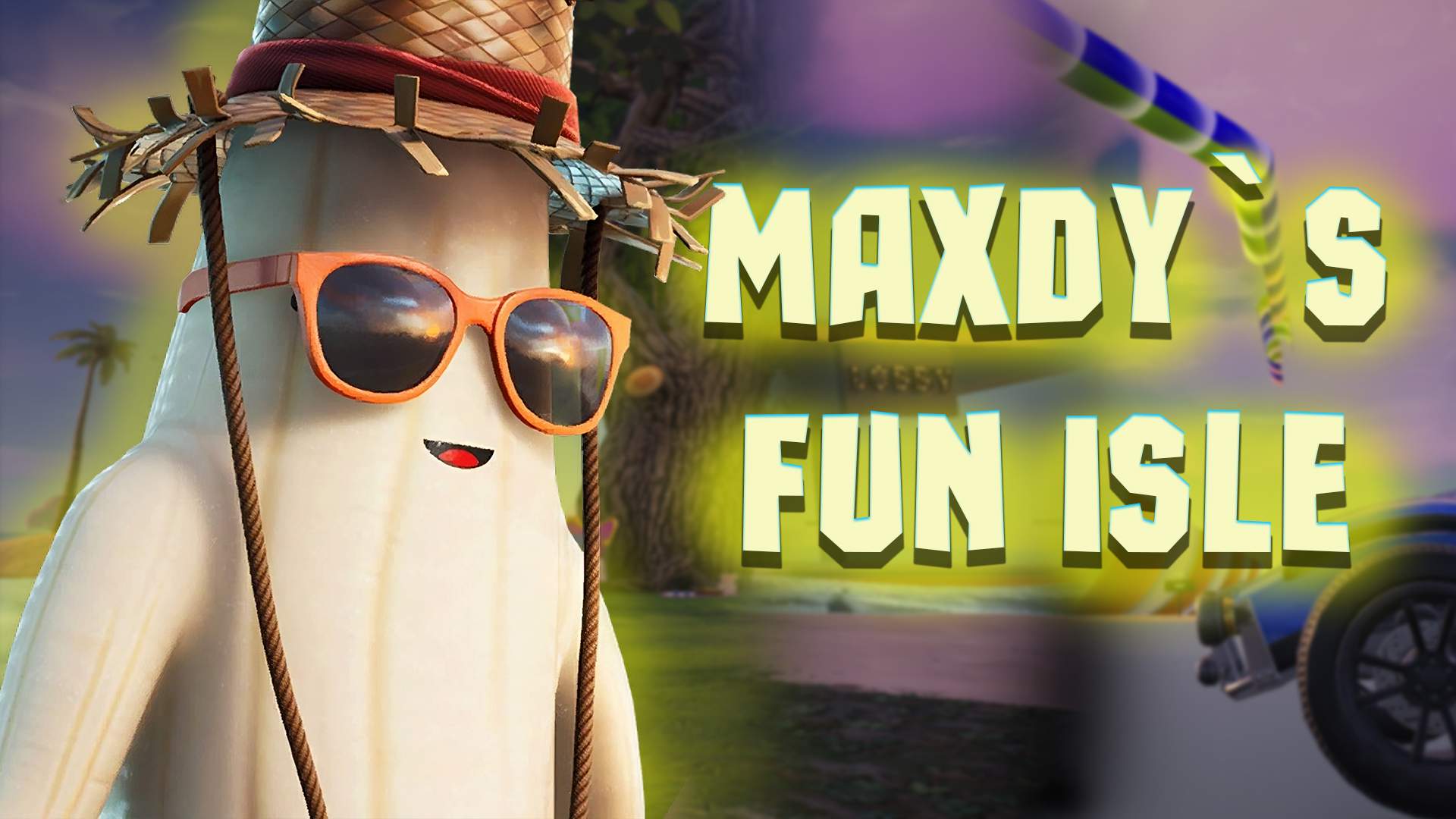 🌈⭐️ MAXDY`S FUN ISLE