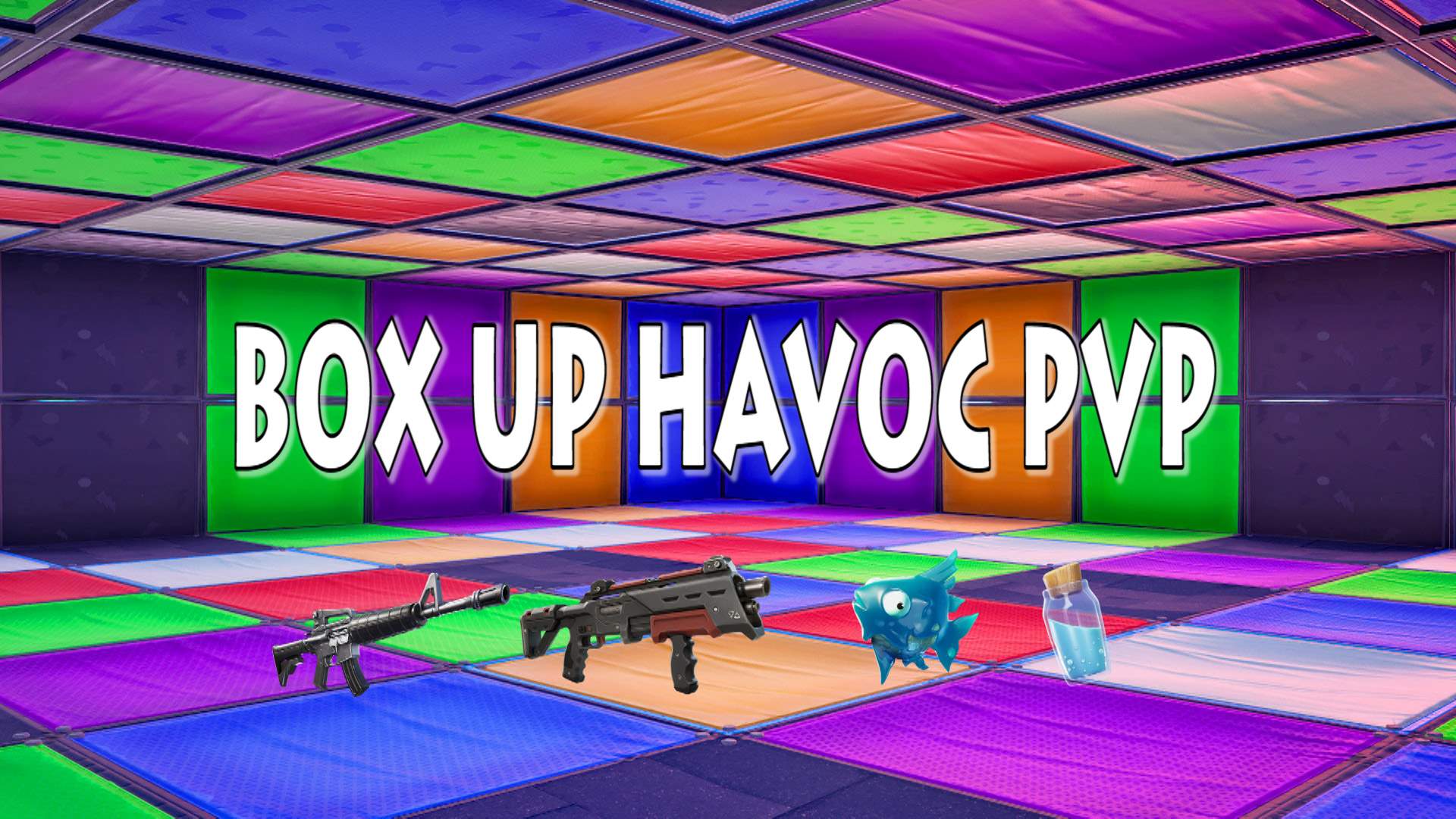 📦UEFN BOX UP HAVOC PVP📦