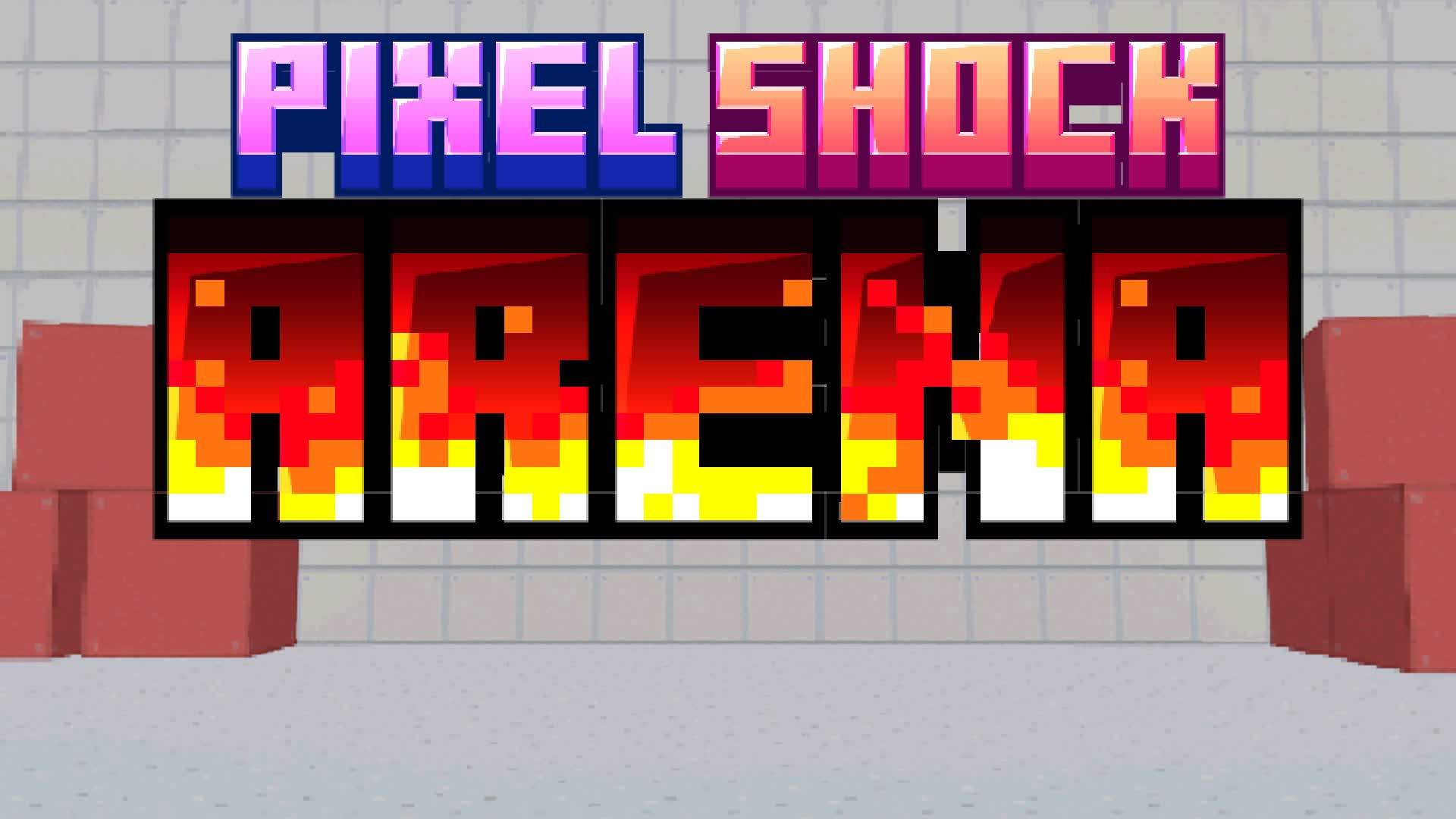 Pixelshock Arena [ARENA SHOOTER]