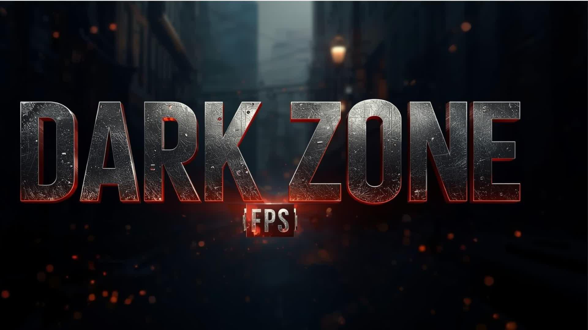 DARK ZONE FPS