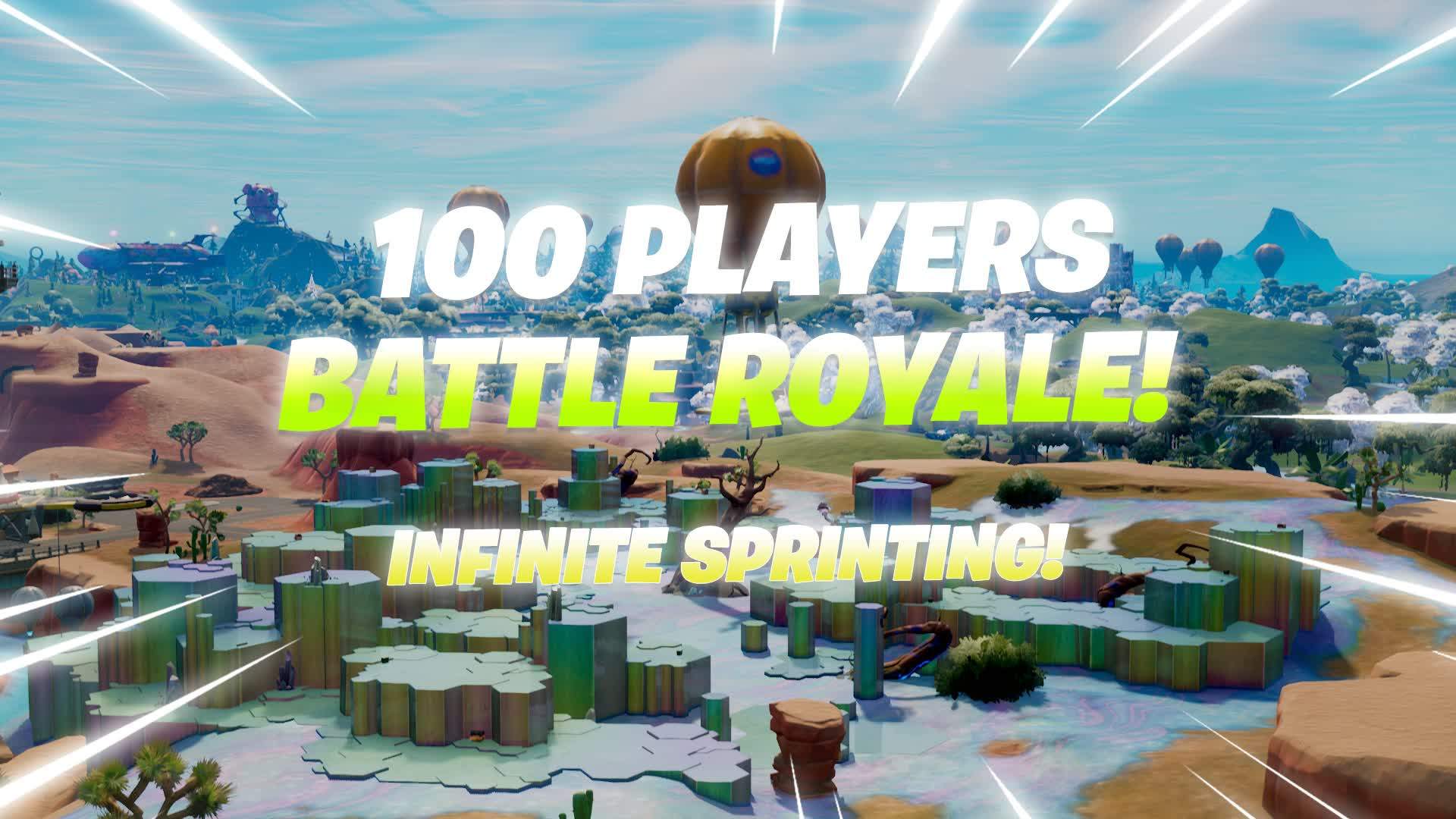 100 Players BR (Infinite Sprinting)🏃🏻