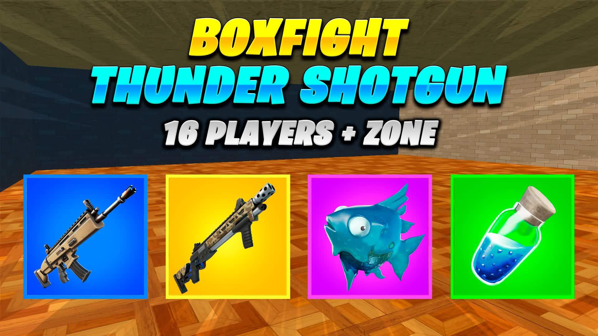 📦BoxFight | Thunder Shotgun Chapter 4📦