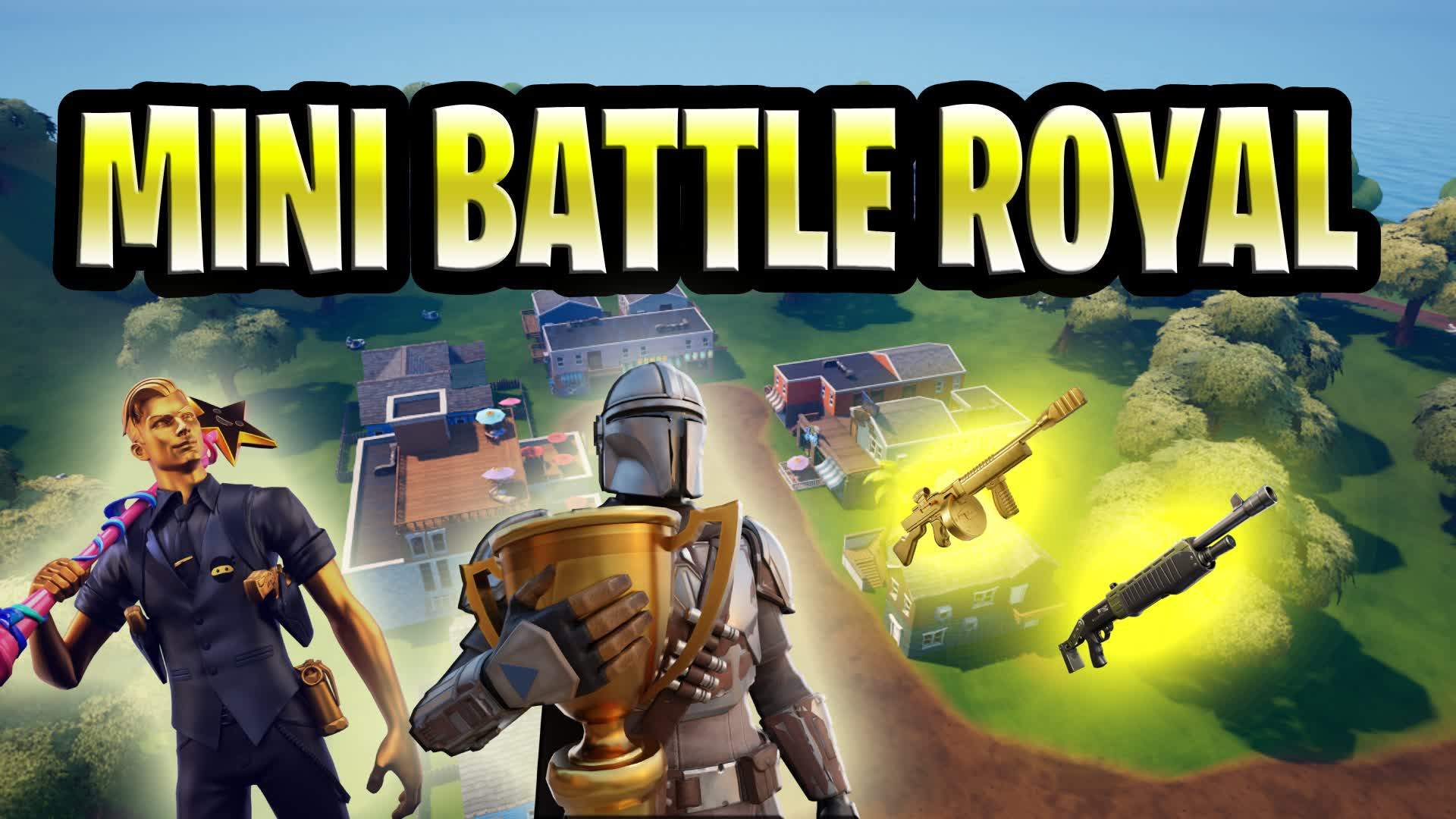 🏆Mini Battle Royale (Chapter 2)