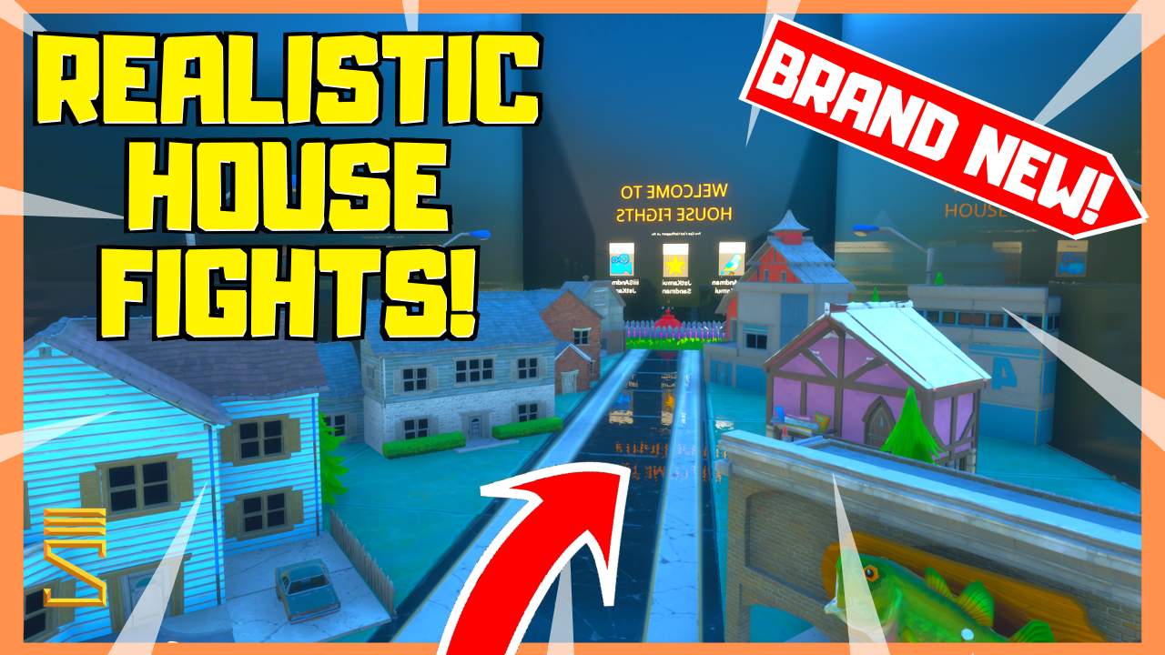 HOUSE FIGHTS PVP