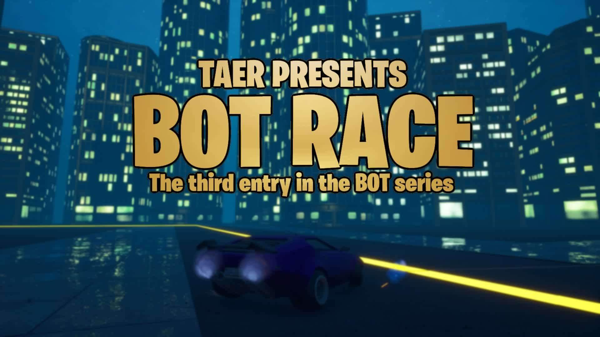 BOT RACE