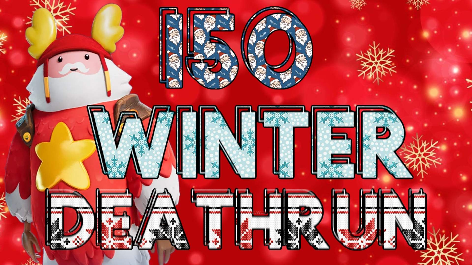 ❄️150 WinterDeathrun❄️
