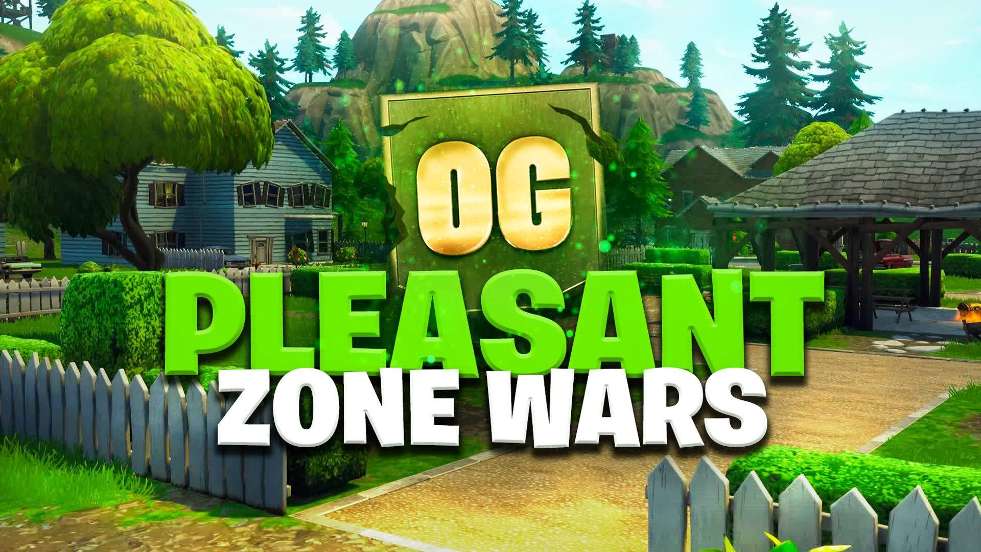 OG PLEASANT ZONE WARS 🍃