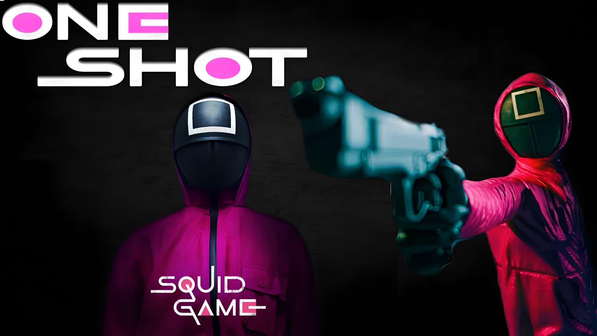 SQUID GAME ONE SHOT [FFA]