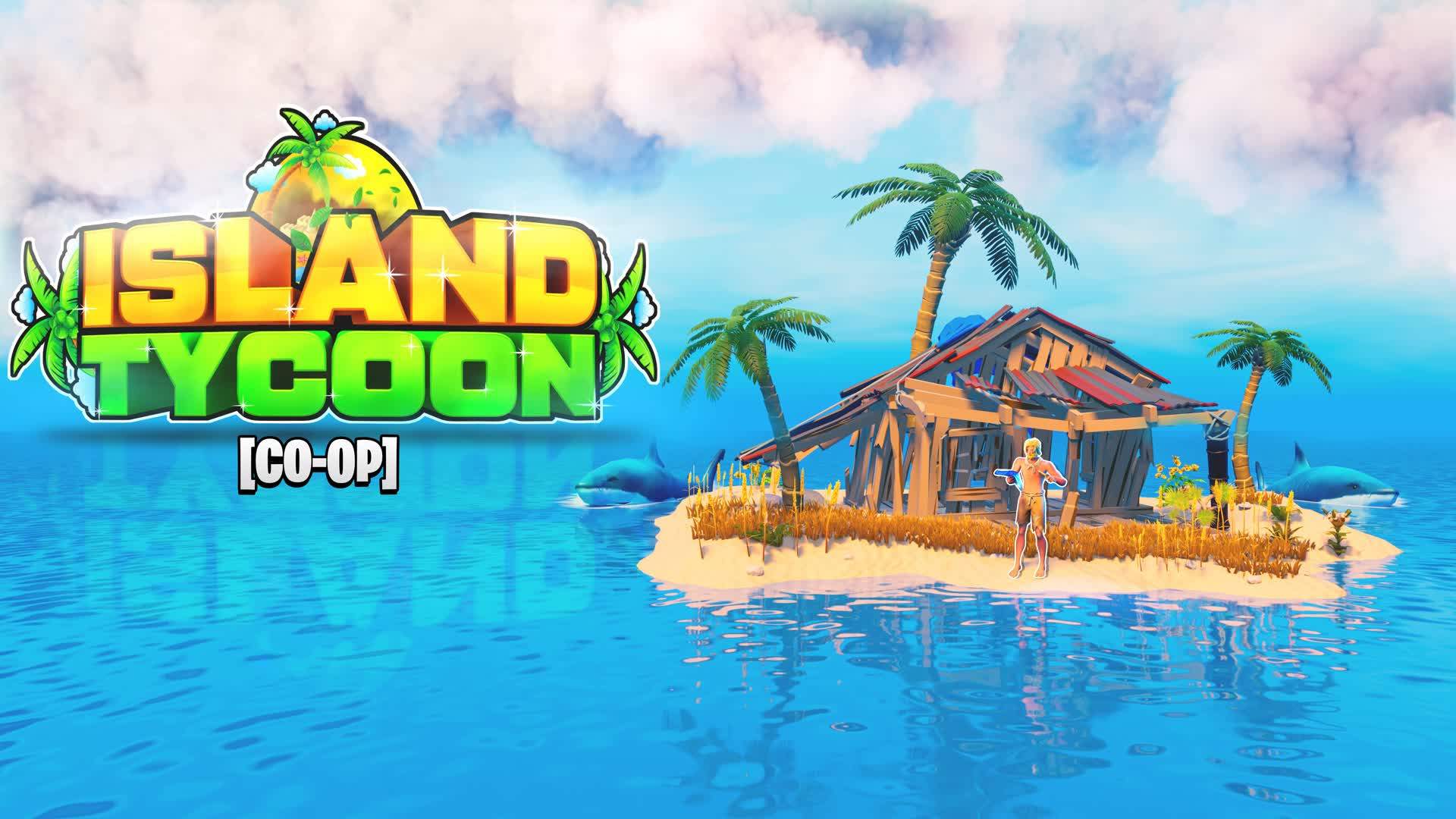 Island Tycoon [CO-OP]