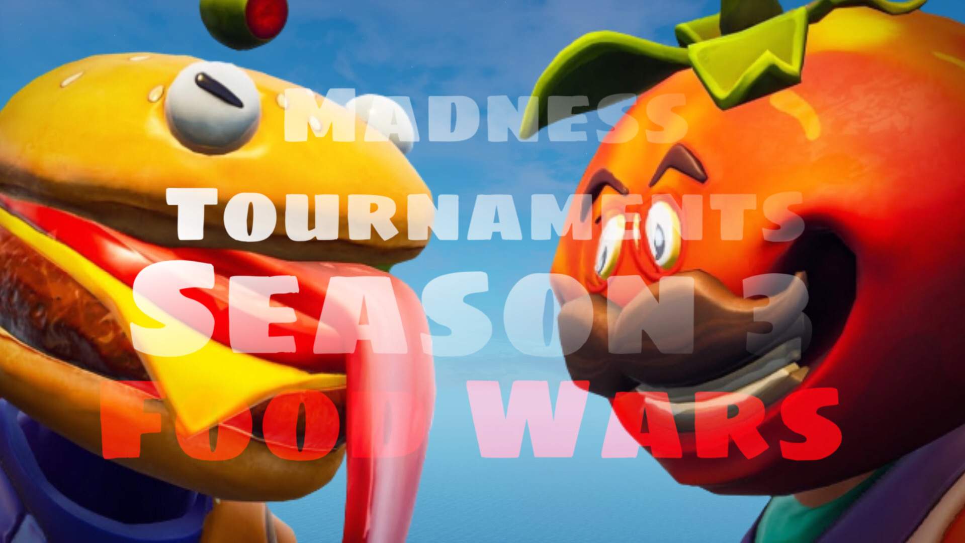 MADNESS TOURNAMENTS SEASON 3