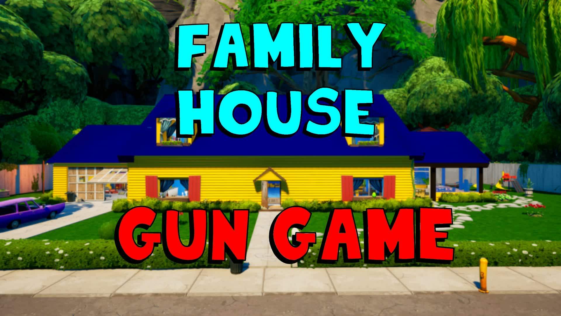 Family House - GUN GAME🏠