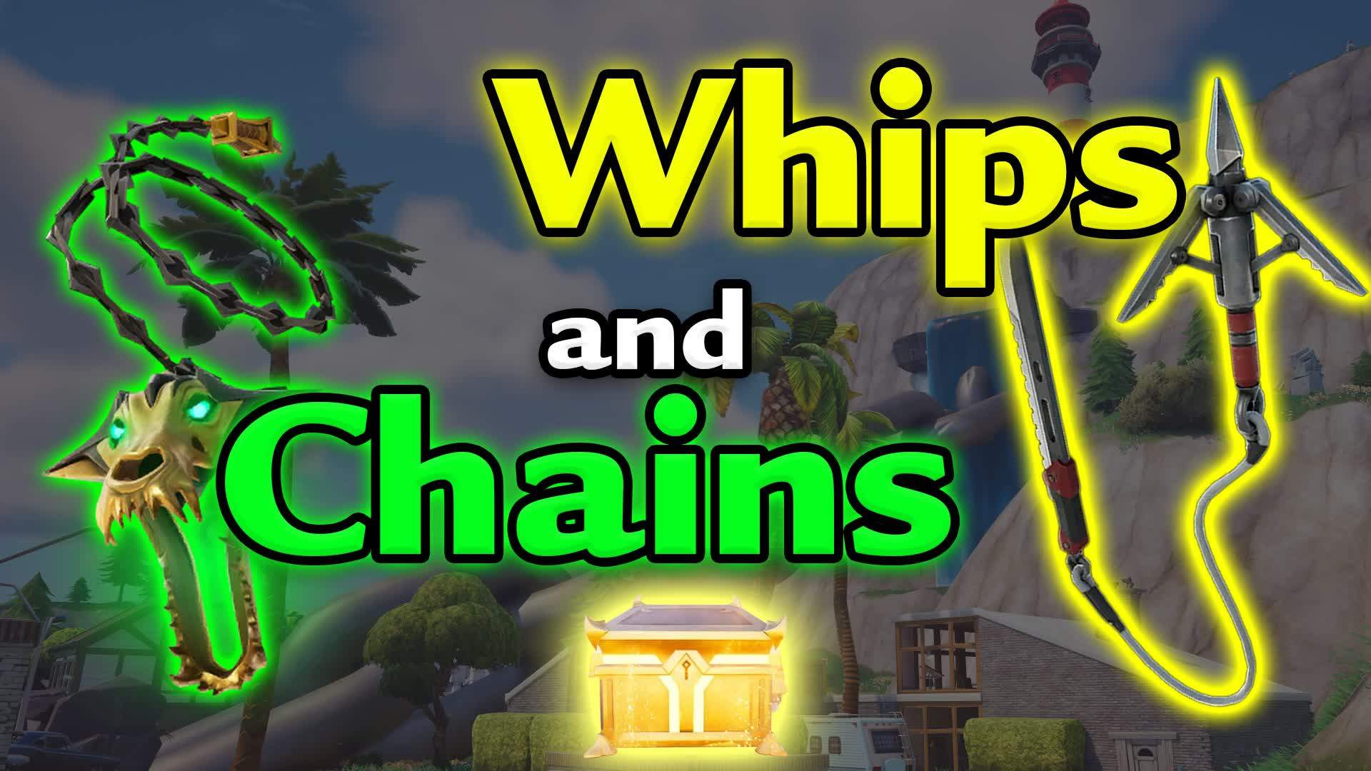 Whips and Chains Zone Wars