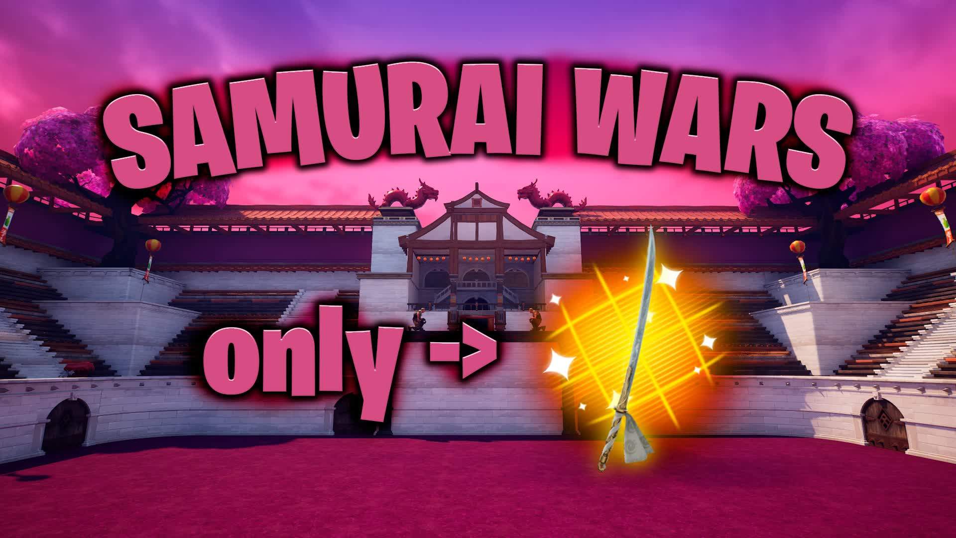 🌸SAMURAI WARS🌸