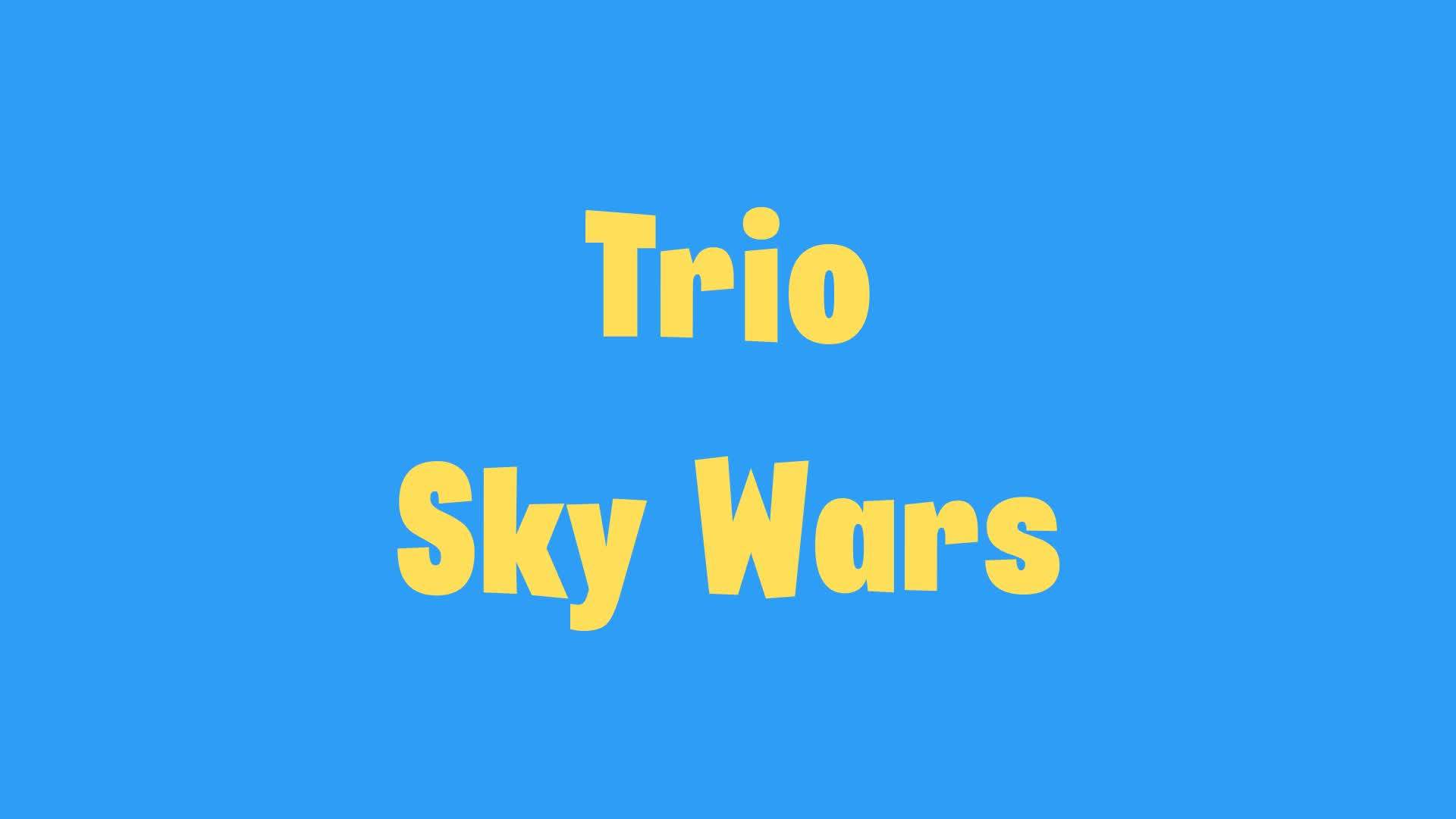 Trio Sky Wars