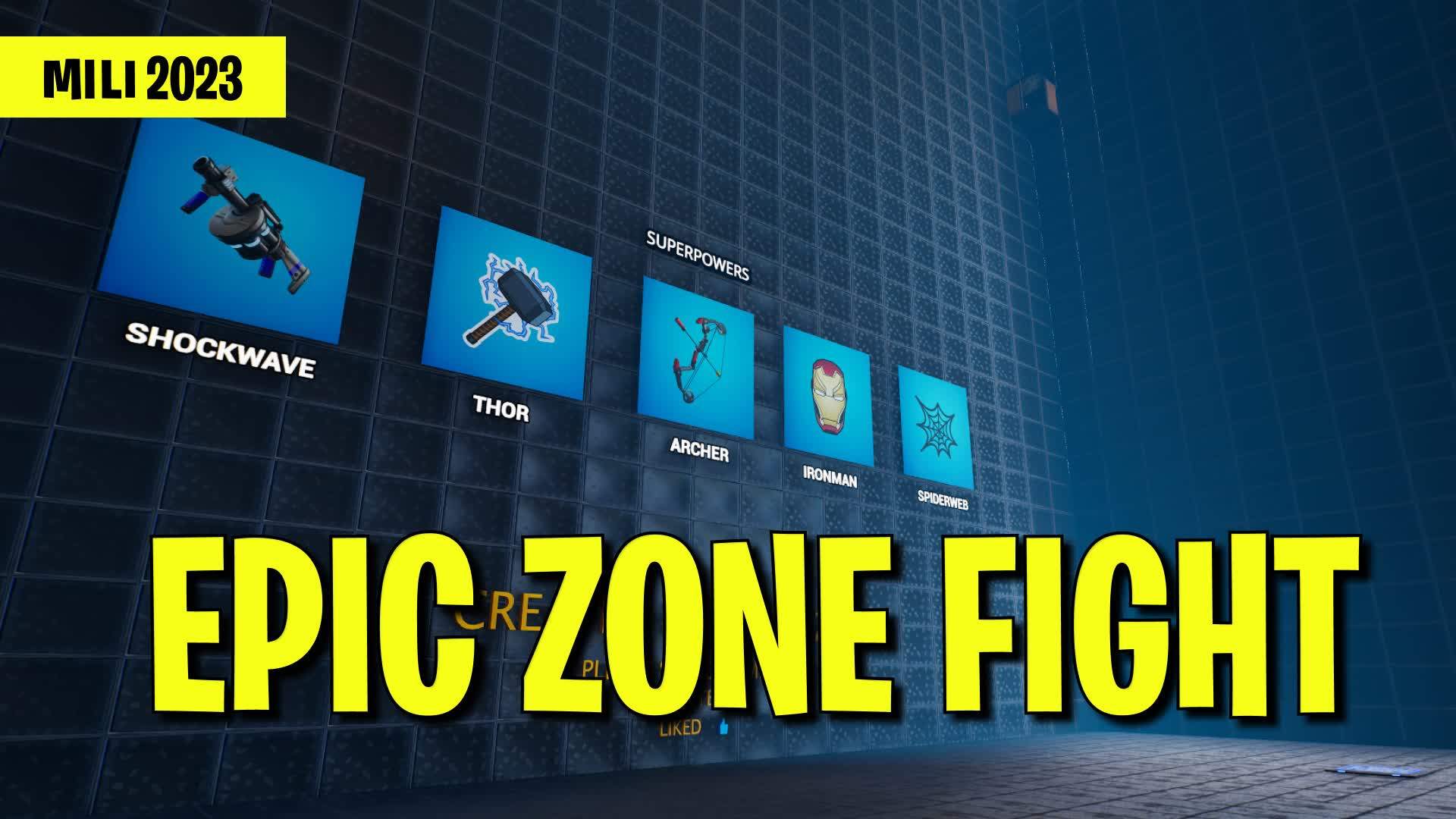 EPIC ZONE FIGHT PVP