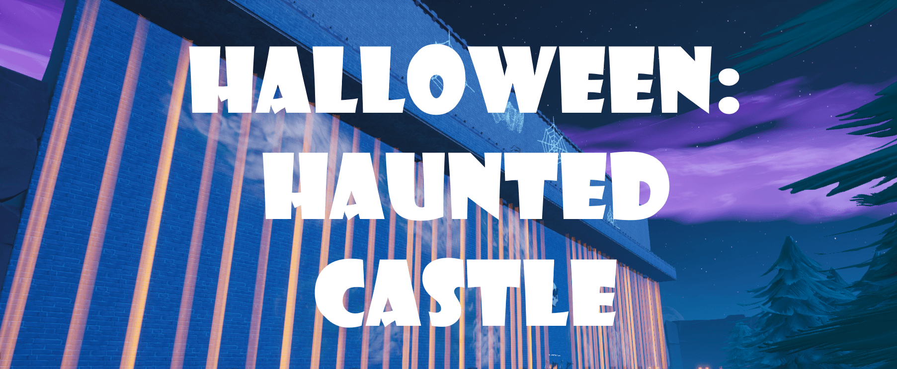 HALLOWEEN: HAUNTED CASTLE
