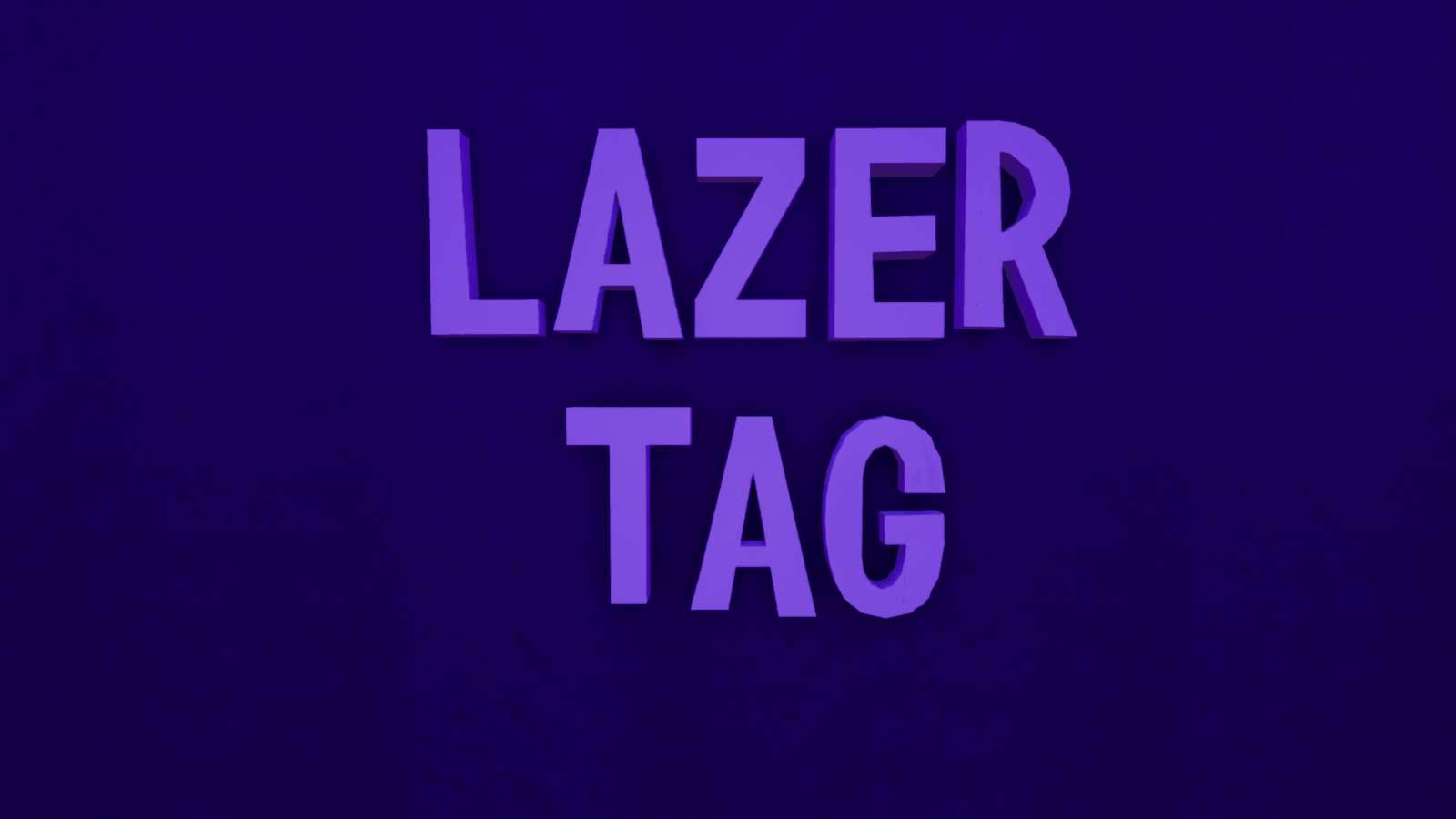 🔫 LAZER TAG 🕺