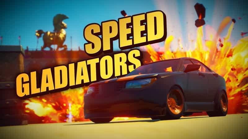 🚗🗡 SPEED GLADIATORS 🗡🚗