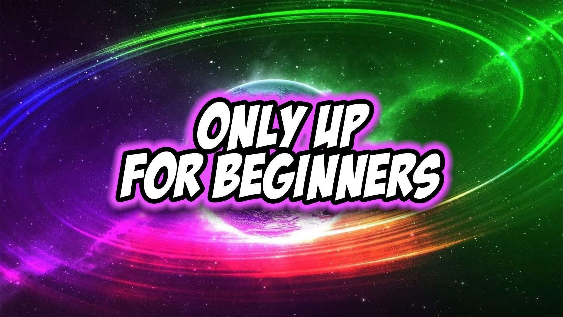 🏝️Easy Only Up🏖️