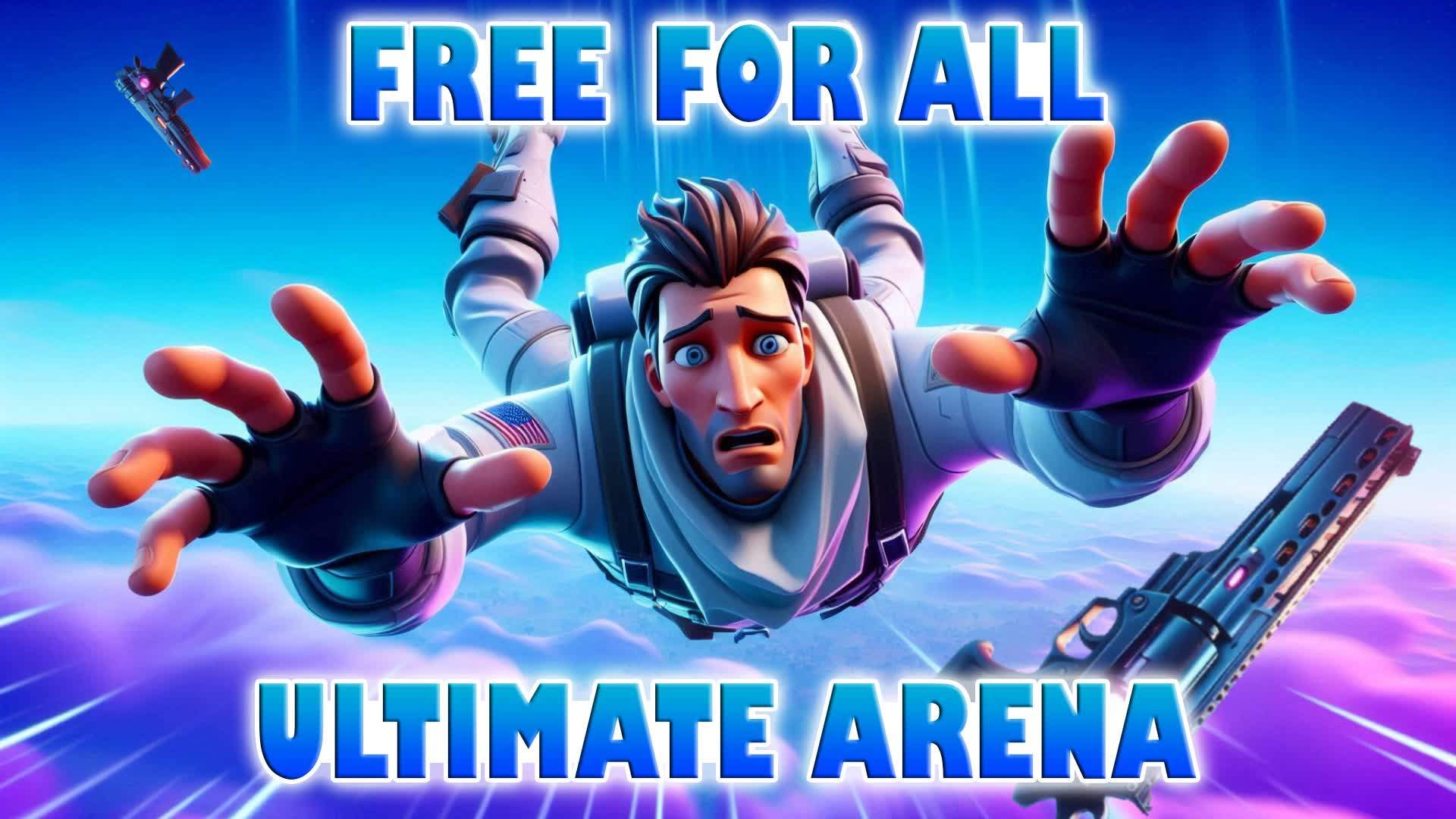 💥1V1 ULTIMATE ARENA - FREE FOR ALL