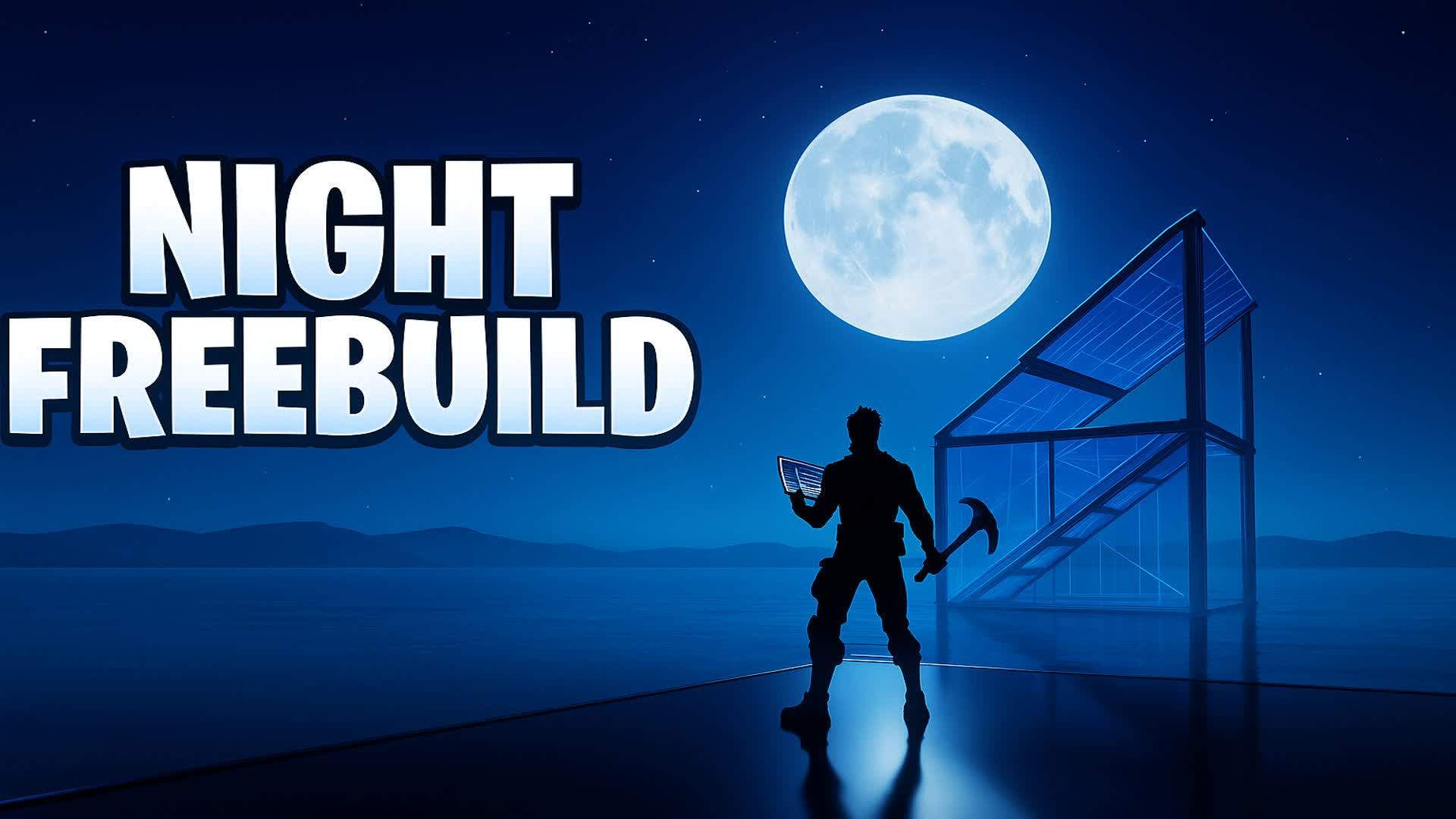 NIGHT FREEBUILD