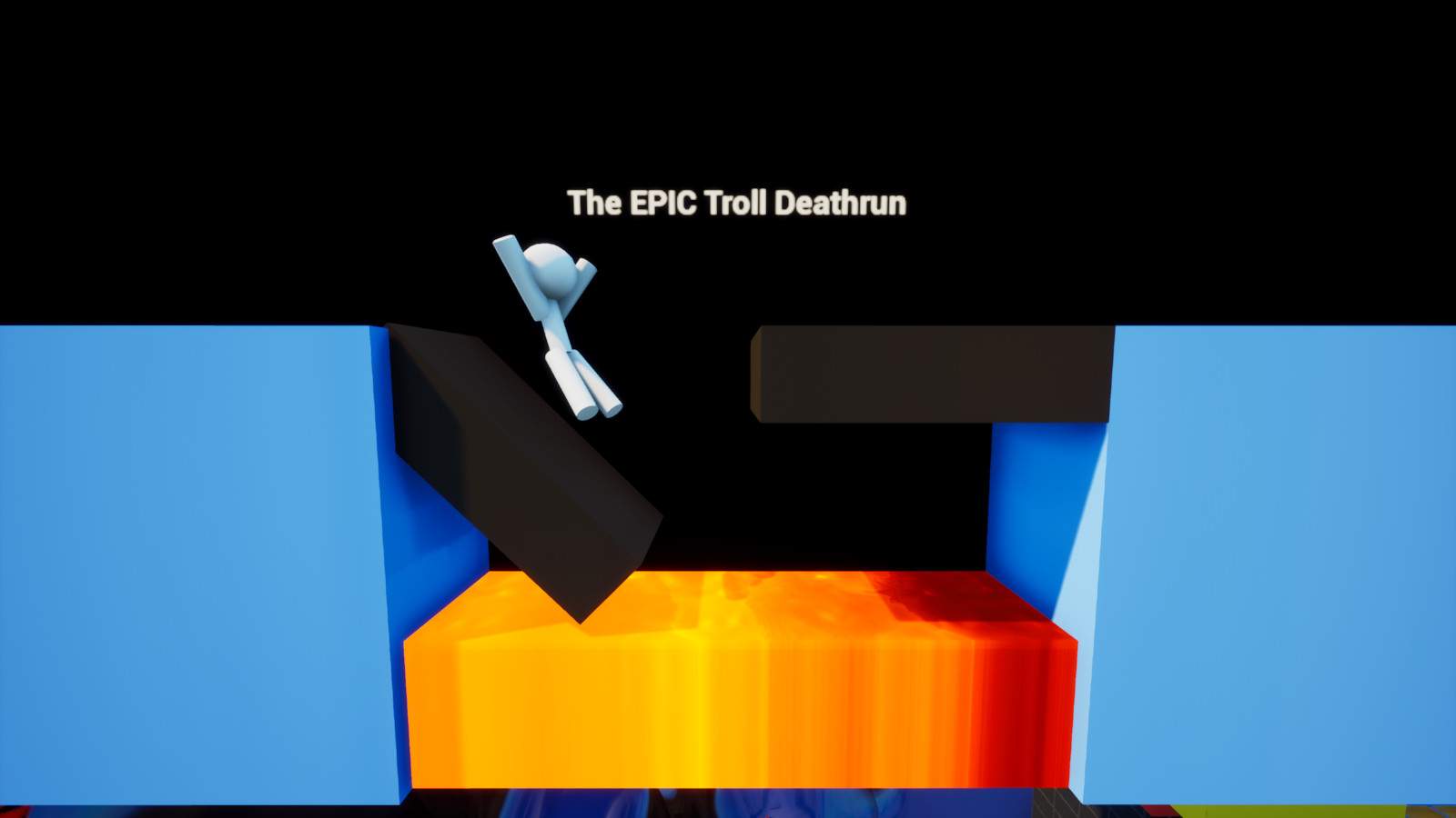 THE EPIC TROLL DEATHRUN