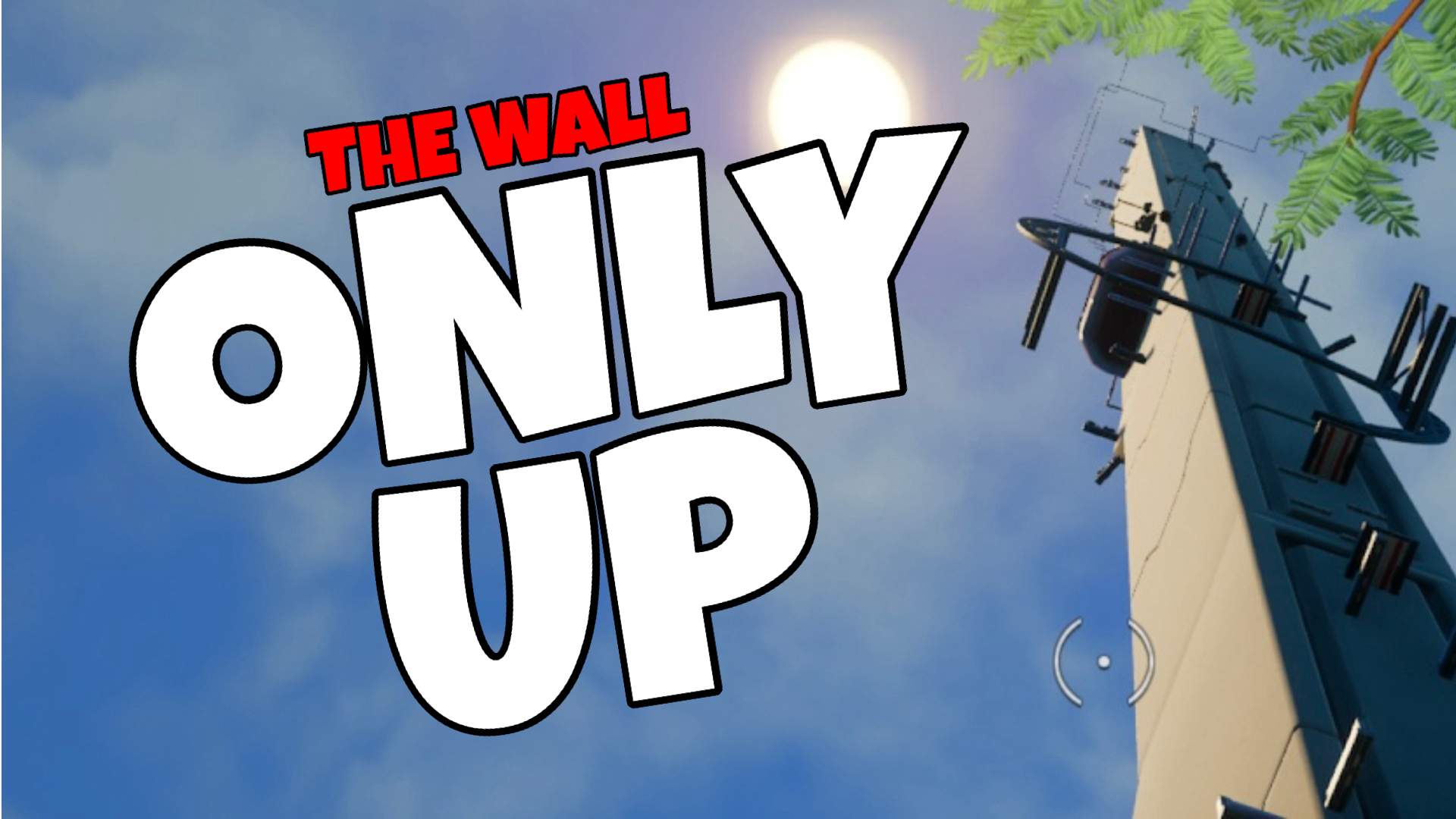 The Wall - Only Up!
