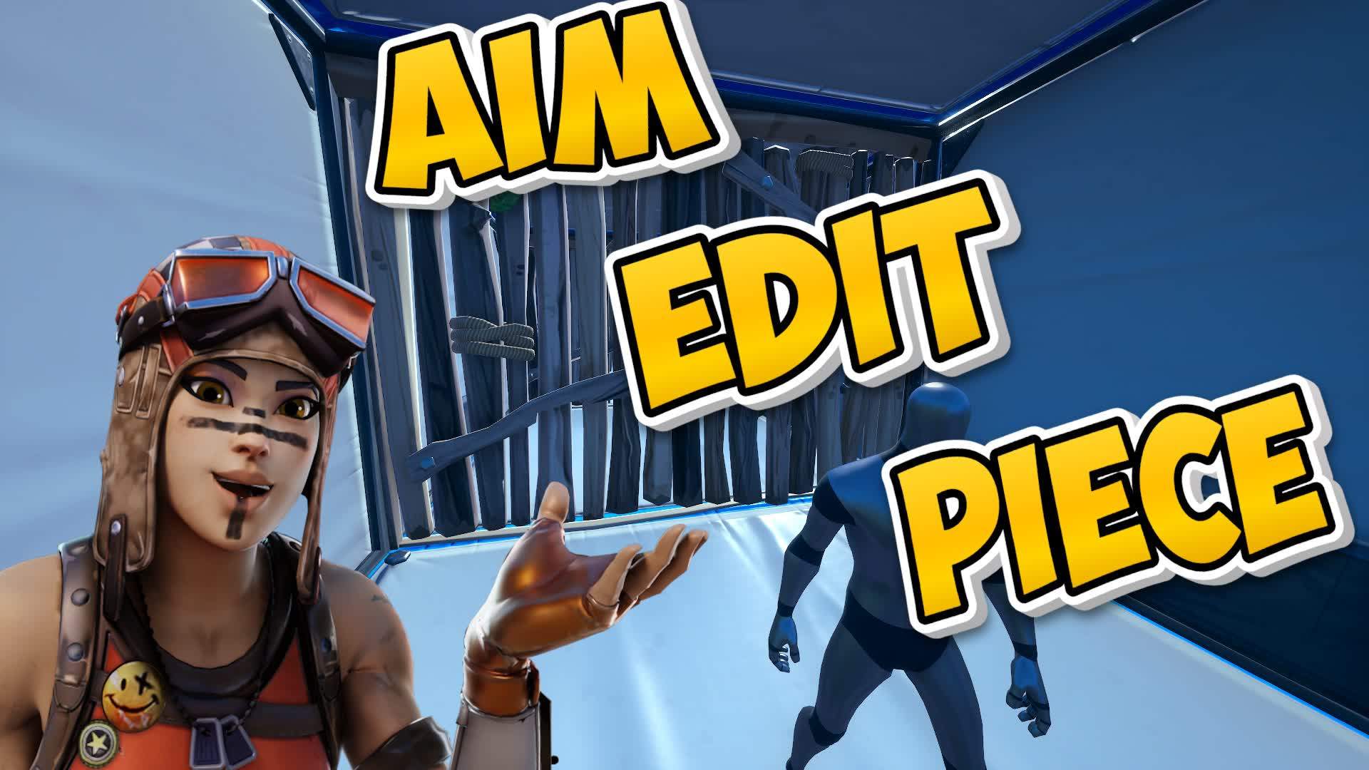 🎯 AIM, EDIT, PIECE CONTROL WARM UP