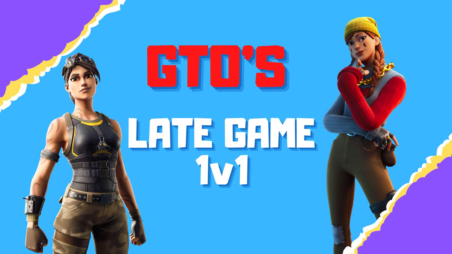 GTO'S LATE GAME 1V1