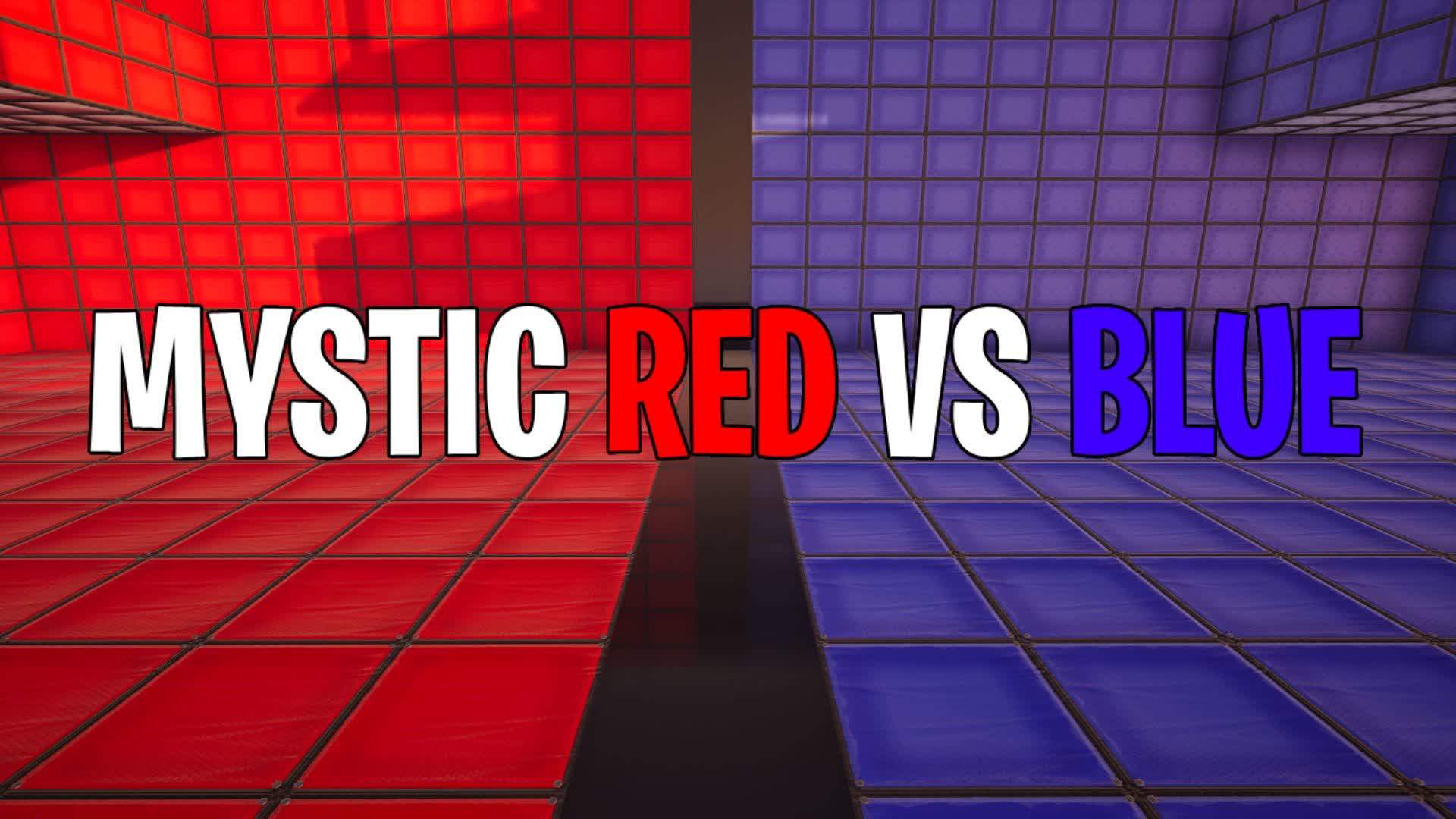 MYSTIC RED VS BLUE