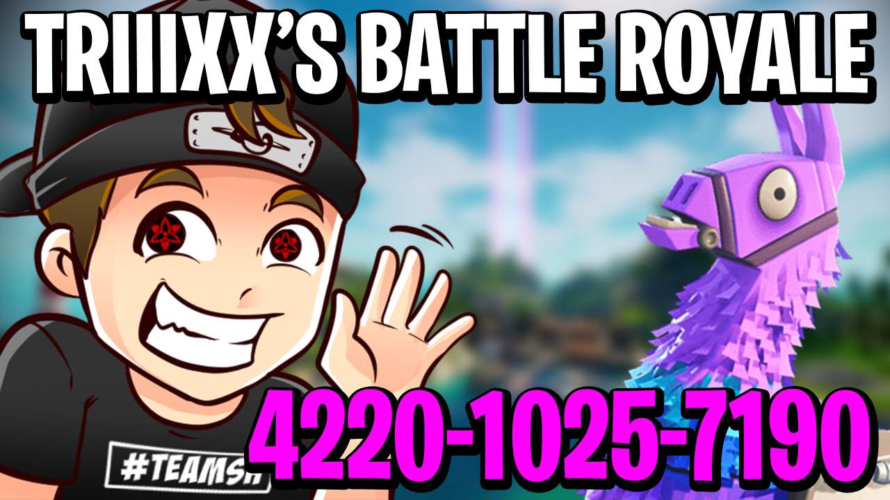 TRIIXX'S BATTLE ROYALE V1