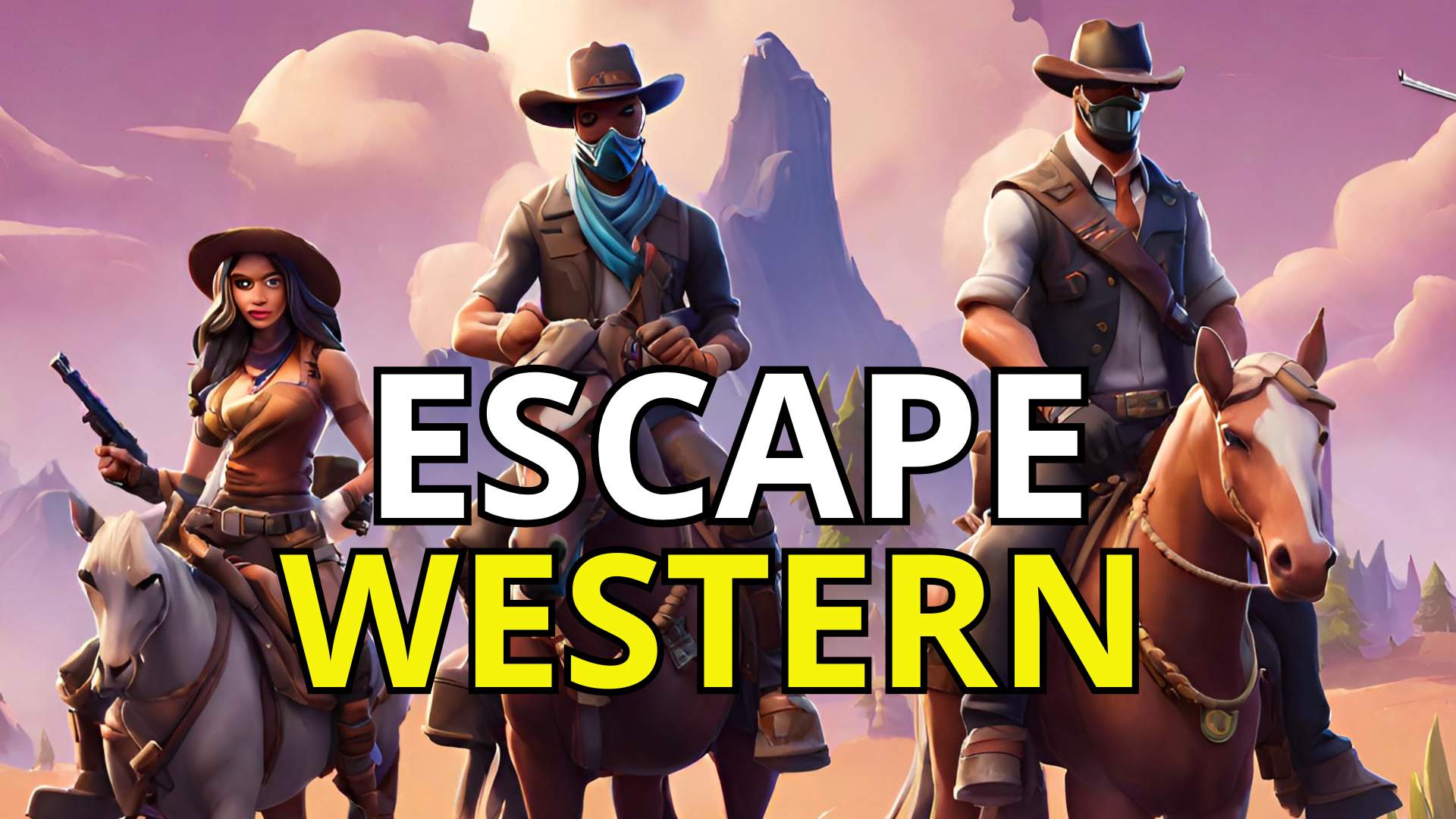 ESCAPE WESTERN (PART2)