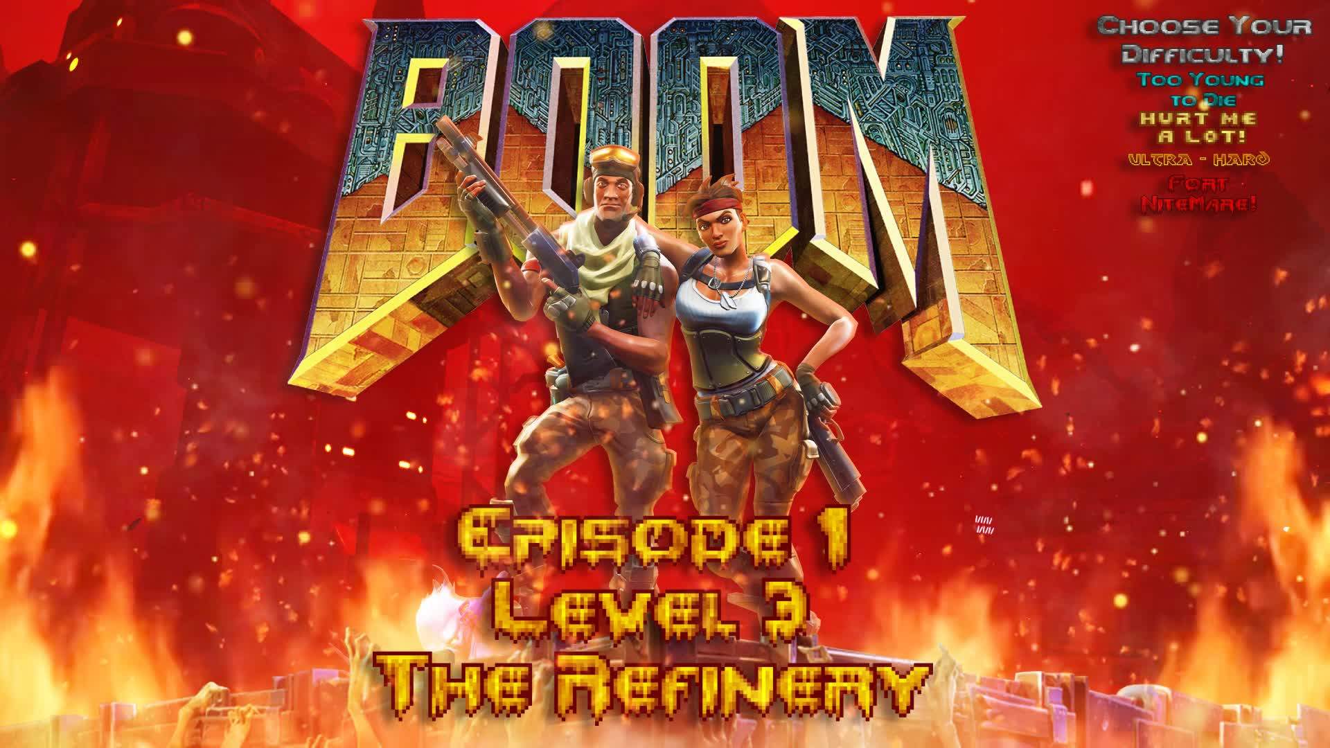 💀BOOM💀 E1 Level 3 - The Refinery