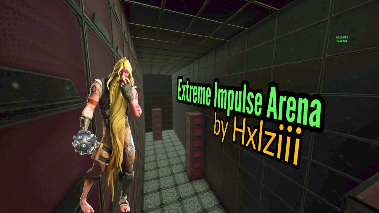 THE EXTREME IMPULSE ARENA BY HXLZIII