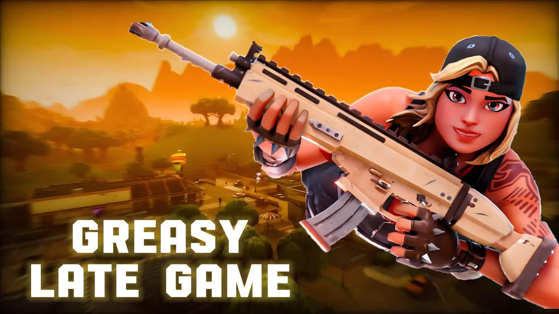 Greasy Late Game Arena