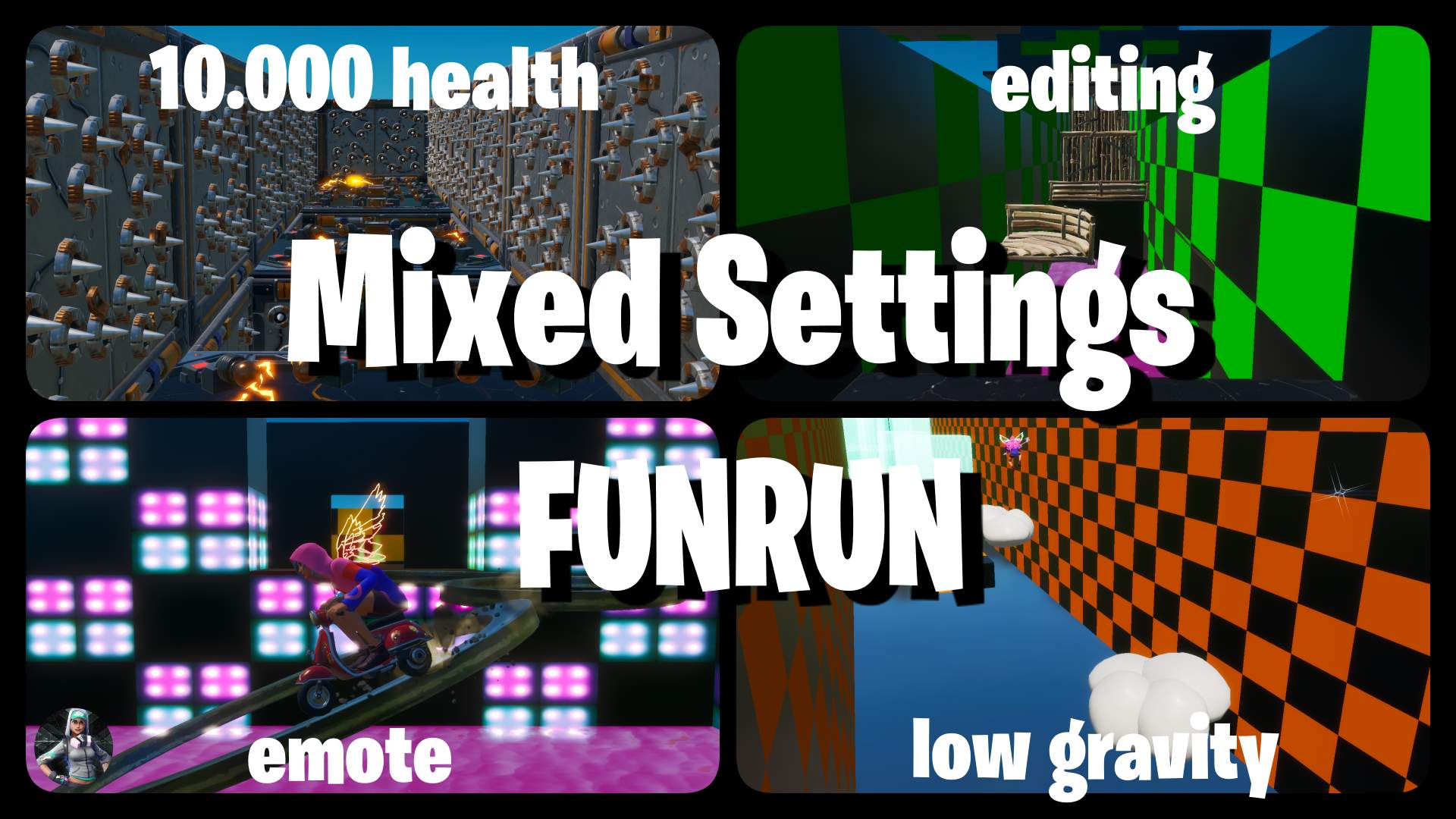 MIXED SETTINGS FUNRUN