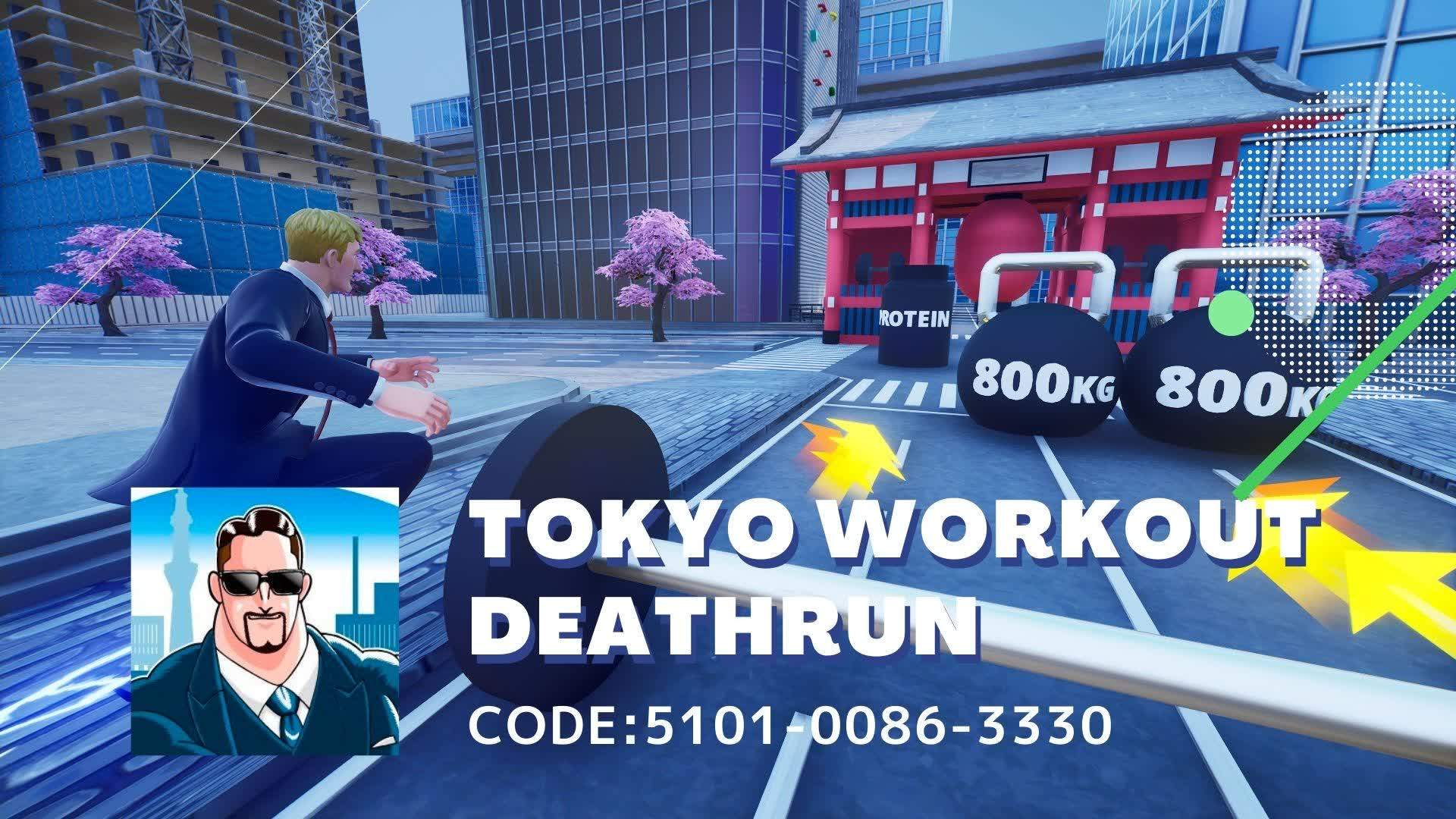 TOKYO WORKOUT DEATHRUN