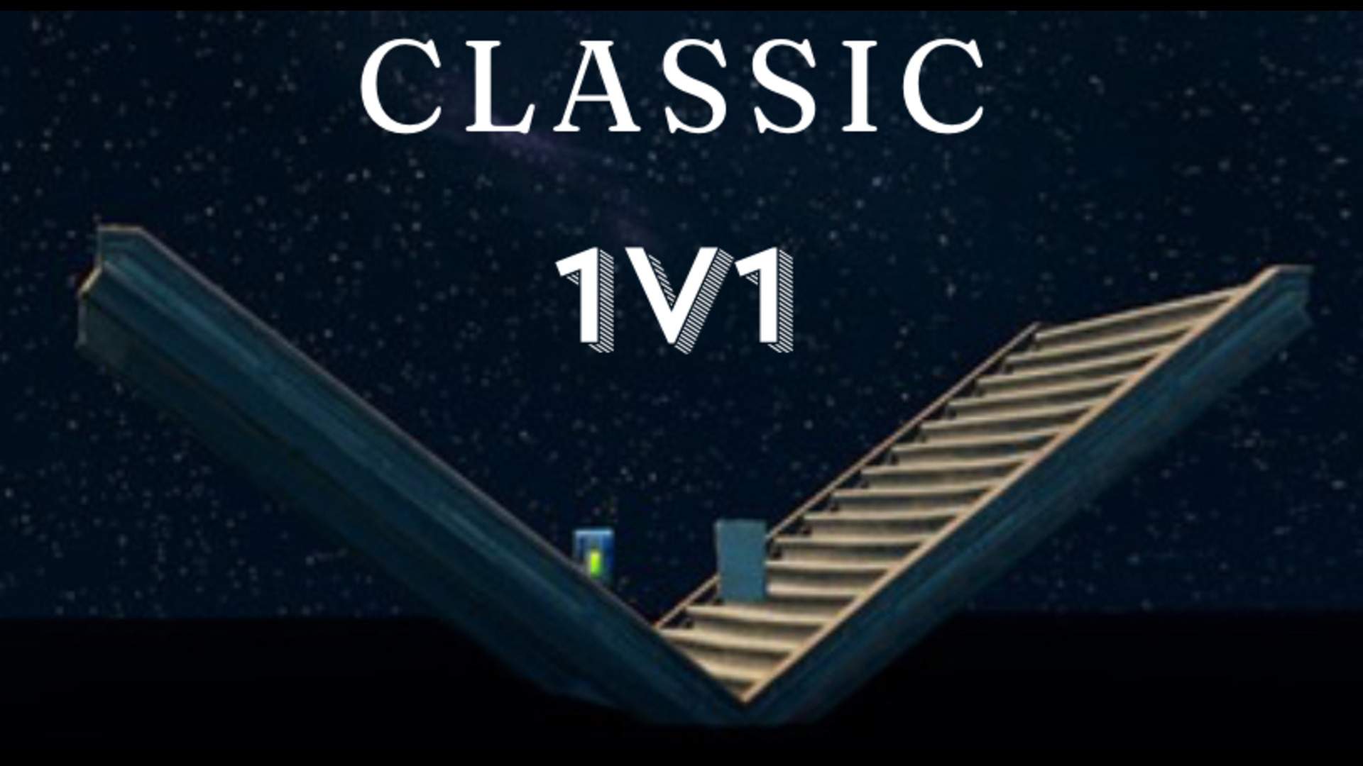 Classic 1v1
