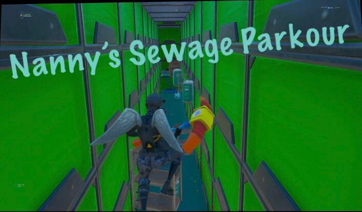 NANNY'S SEWAGE PARKOUR