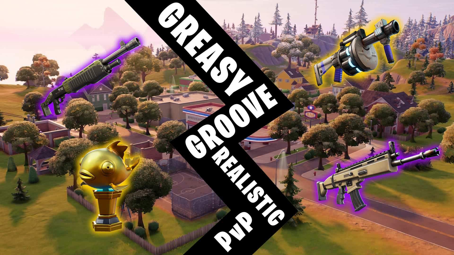 Greasy Grove Realistic PvP - OG Items