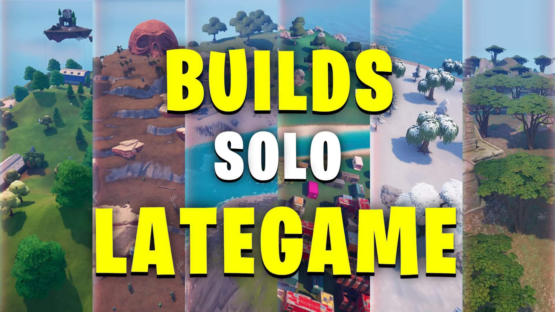 BUILDS SOLO LATEGAME