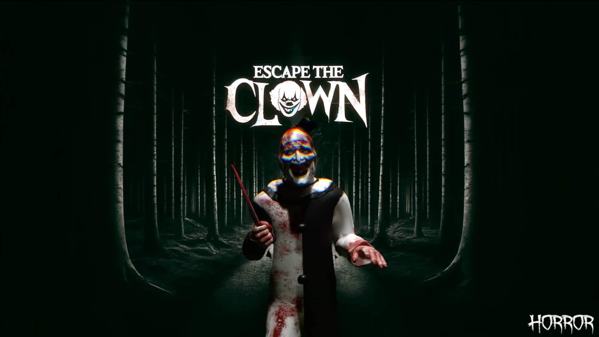 ESCAPE THE CLOWN [HORROR]