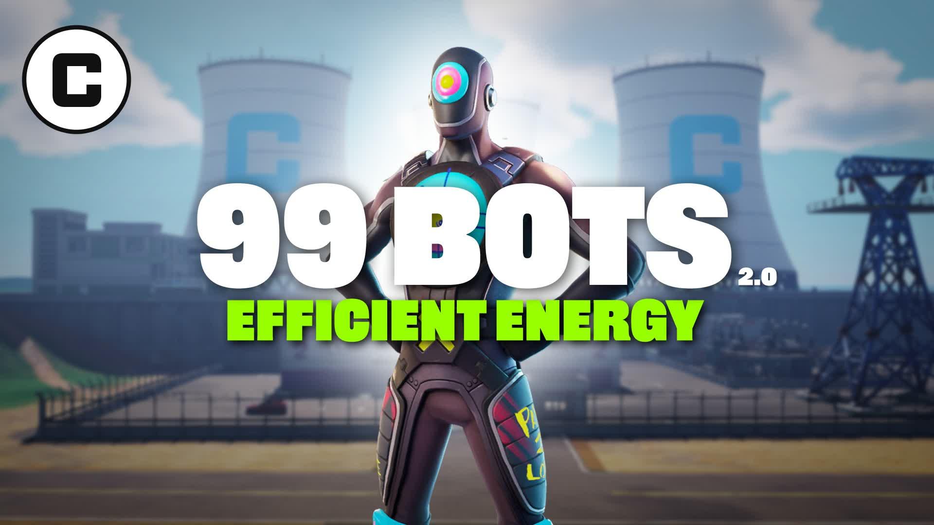 99 BOTS EFFICIENT ENERGY BOT ROYALE 🏆